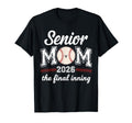 Senior Mom 2026 Baseball Final Inning T-Shirt - Minimalist Print Men Women - T-Shirt, Sweatshirt, Hoodie