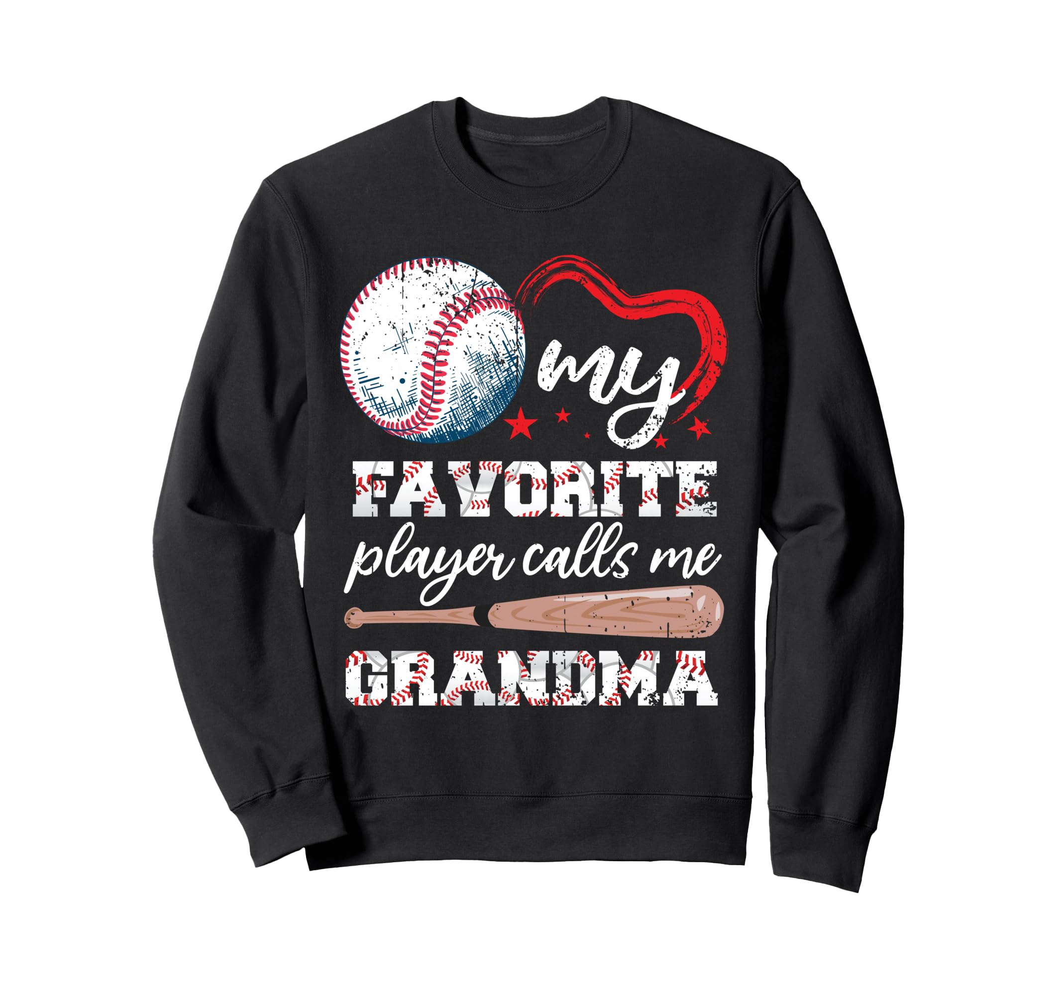 My Favorite Player Calls Me Grandma Sweatshirt - Unique Graphic Men Women - T-Shirt, Sweatshirt, Hoodie