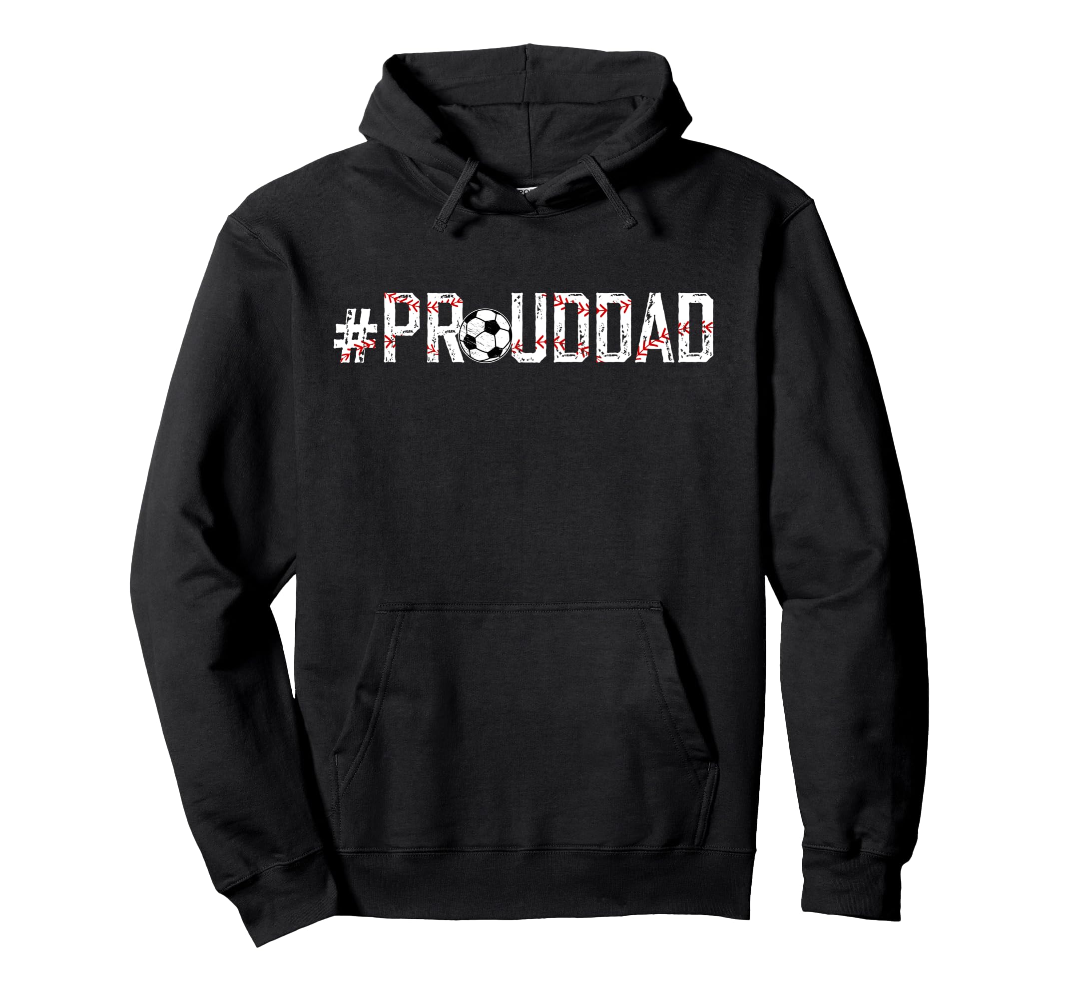 Proud Dad Baseball Soccer Dad Hoodie - Casual Everyday Wear for Adults - T-Shirt, Sweatshirt, Hoodie