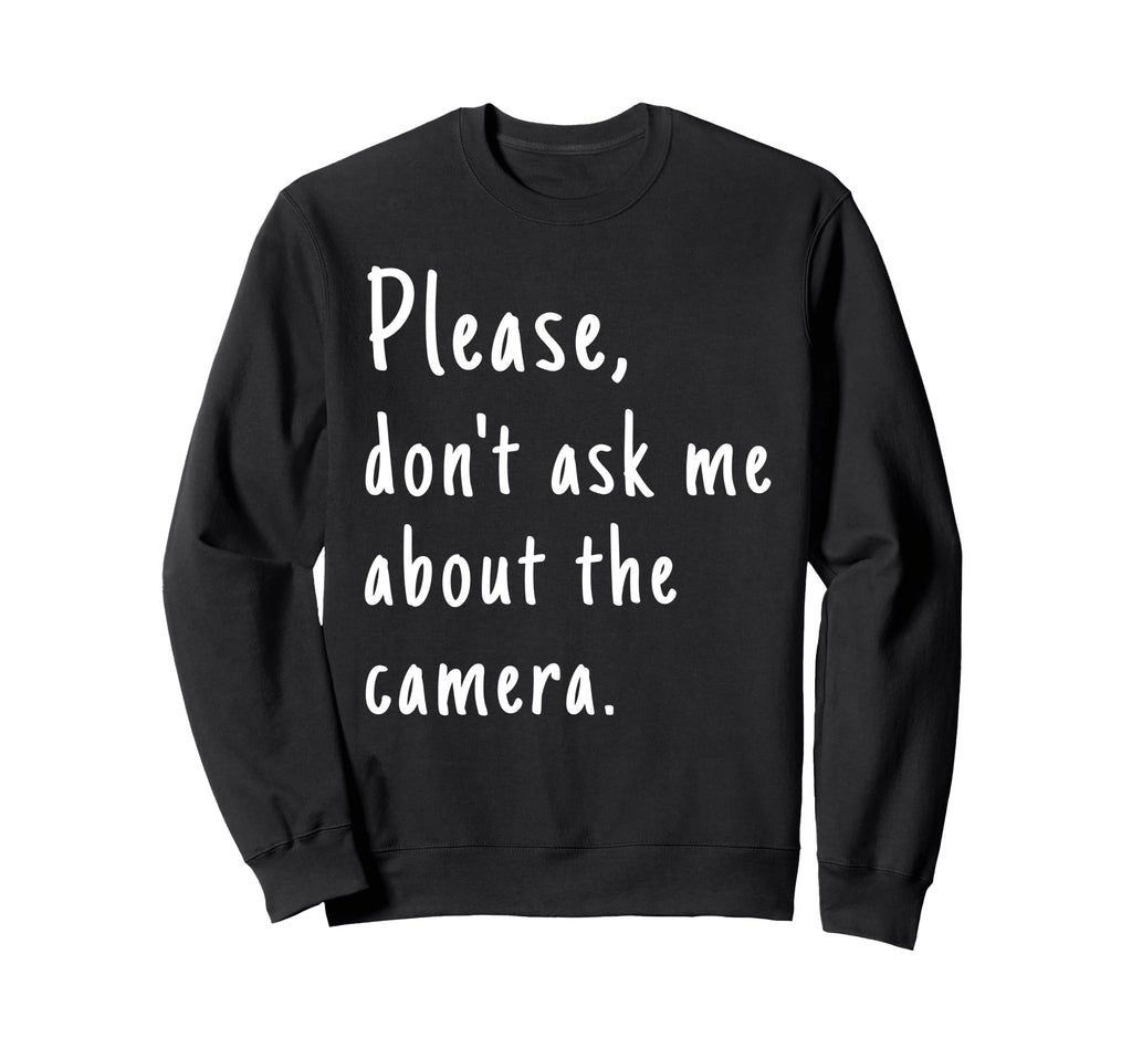 Cameraman Video Film Camera Sweatshirt - Graphic Print Men Women - T-Shirt, Sweatshirt, Hoodie