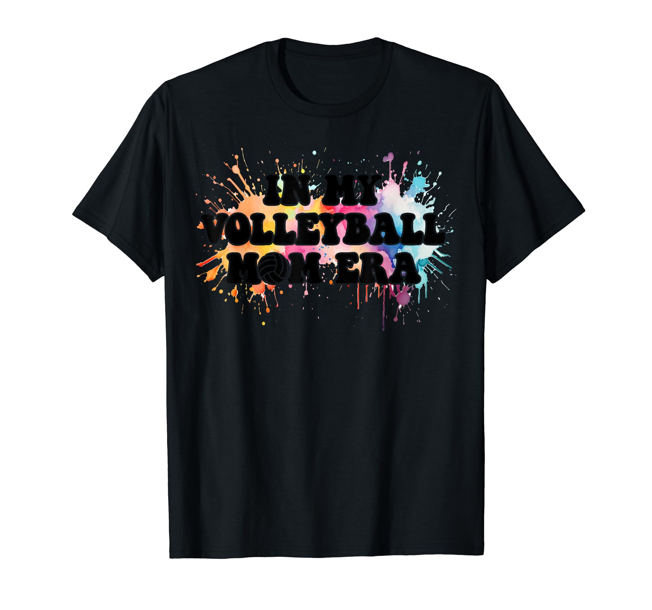 Watercolor My Volleyball Mom Era Mama T-Shirt - Fun Novelty Design Unisex - T-Shirt, Sweatshirt, Hoodie