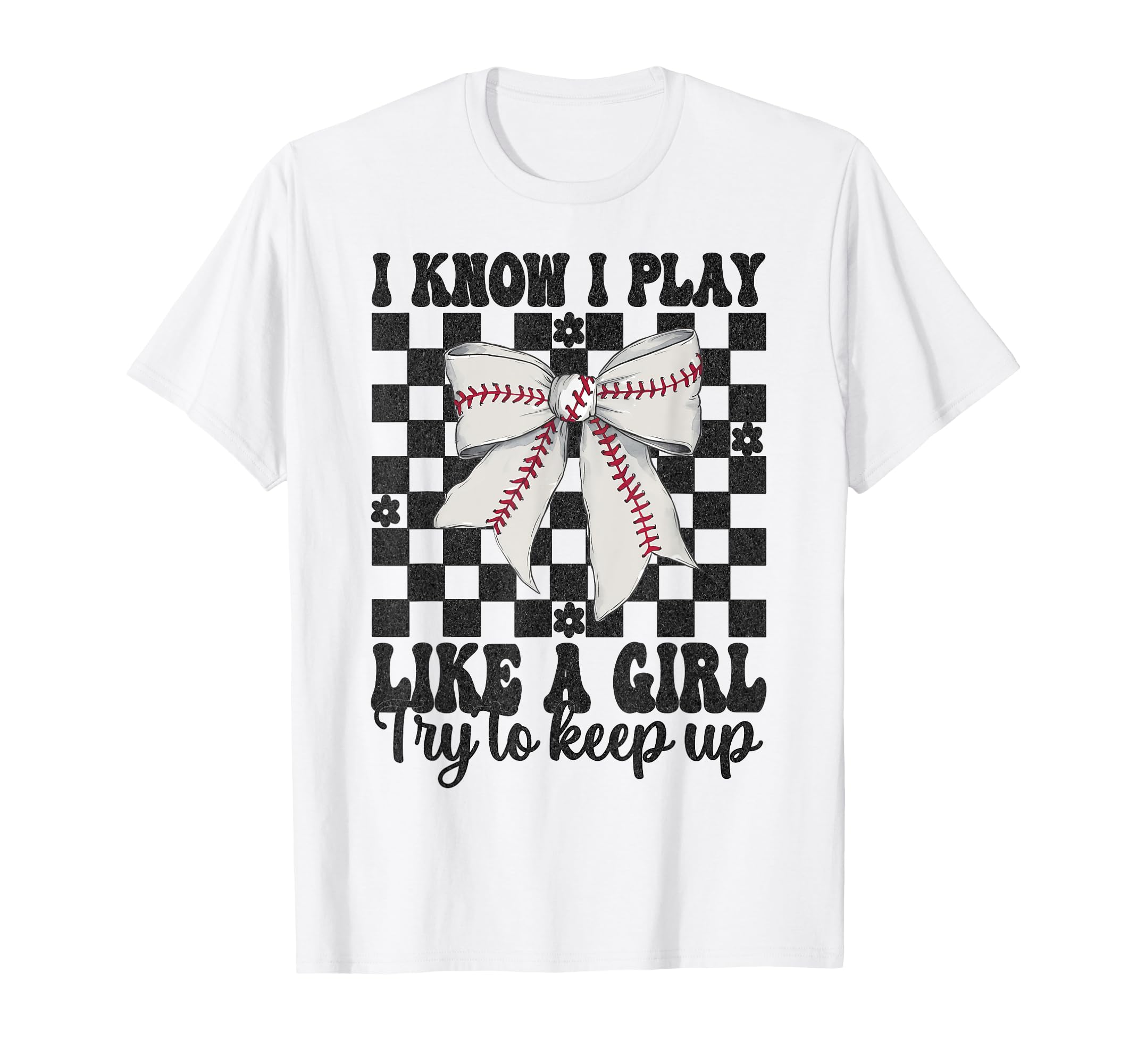 Baseball Mom I Know I Play Like Try T-Shirt - Aesthetic Graphic Men Women - T-Shirt, Sweatshirt, Hoodie