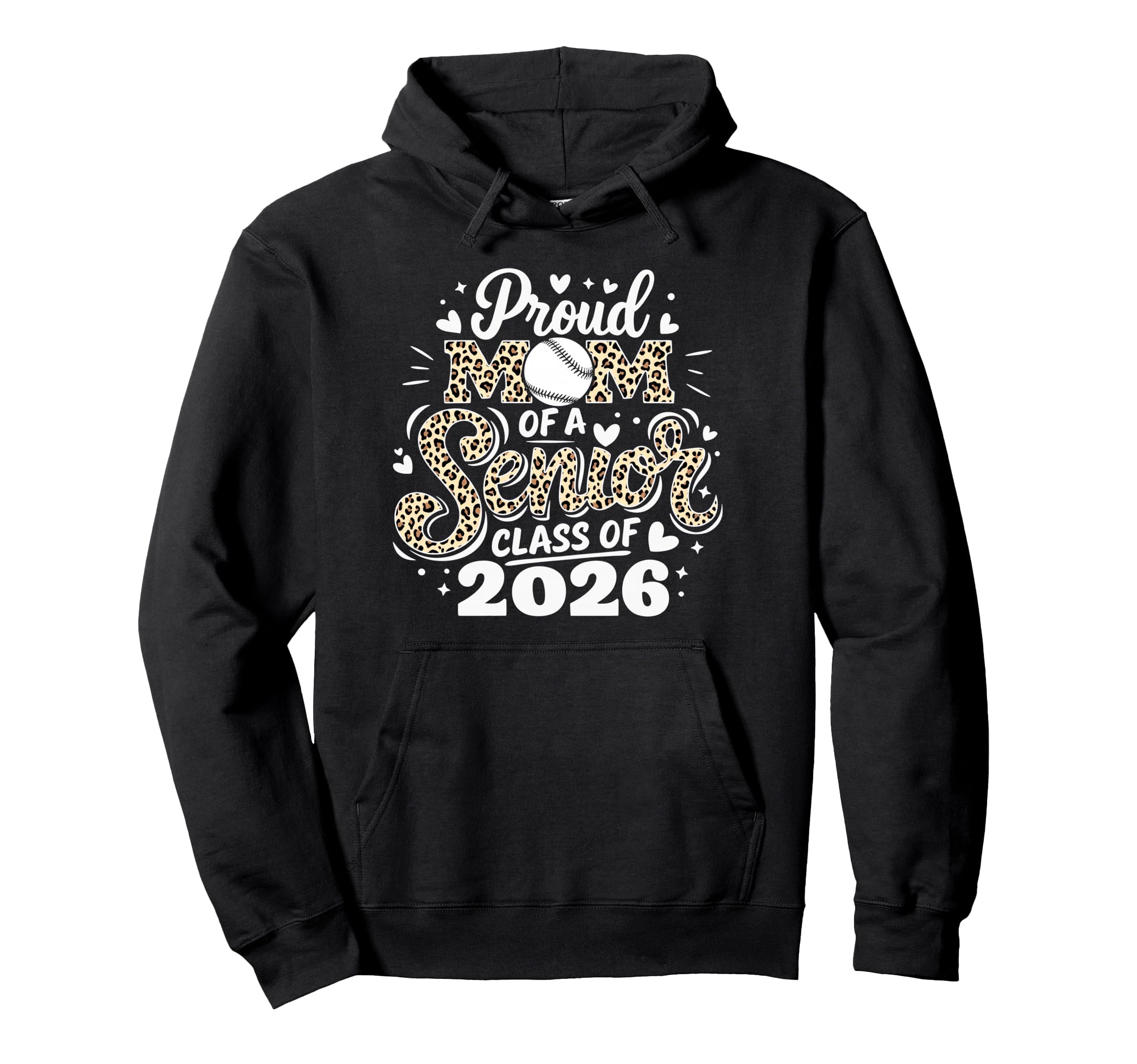 Proud Mom Senior Class 2026 Baseball Hoodie - Streetwear Style for Adults - T-Shirt, Sweatshirt, Hoodie