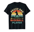 Mens Proud Baseball Dad Player Baseball T-Shirt - Streetwear Style Unisex - T-Shirt, Sweatshirt, Hoodie