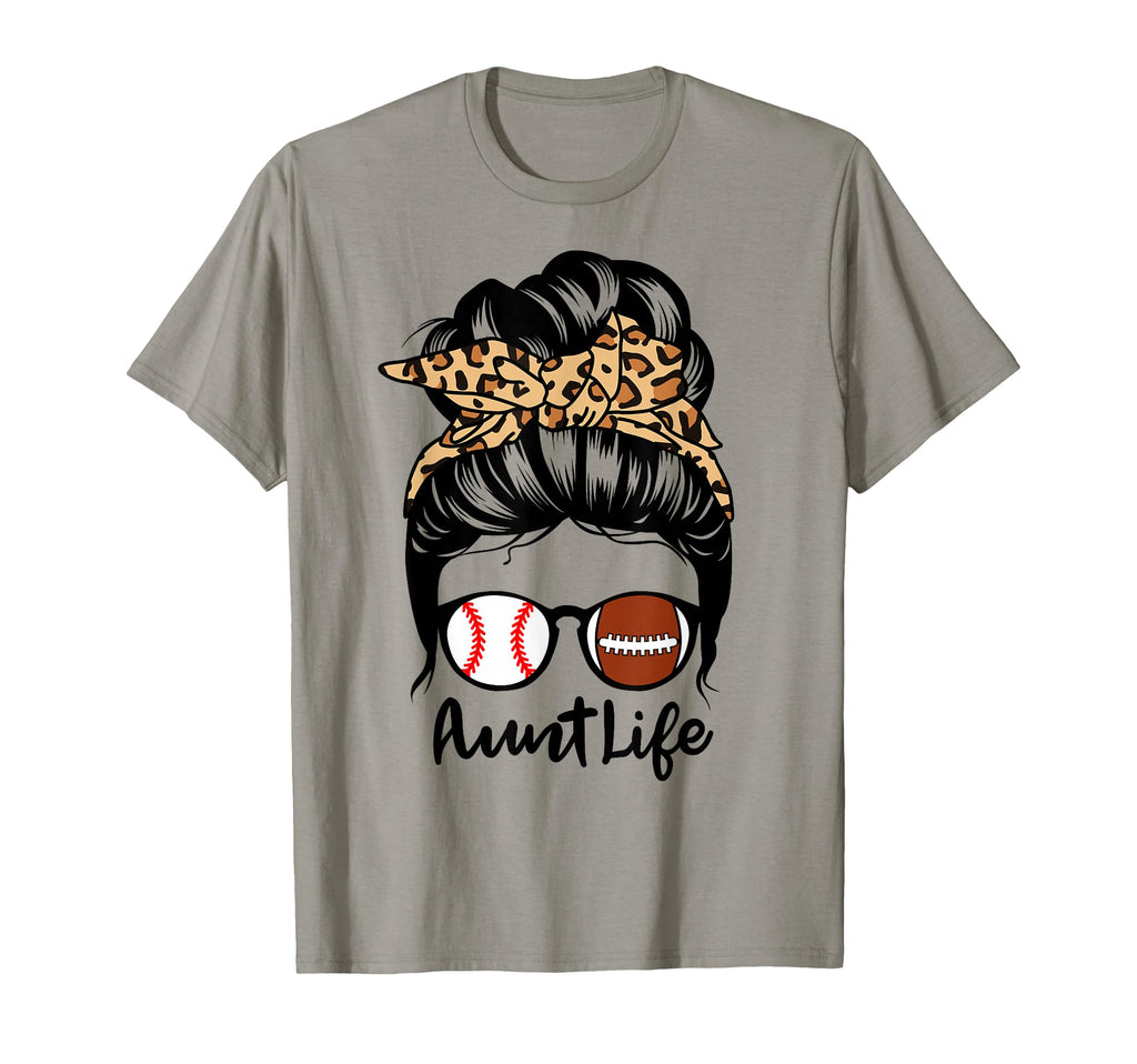 Aunt Life Messy Bun Hair Funny T-Shirt - Streetwear Style Men Women - T-Shirt, Sweatshirt, Hoodie