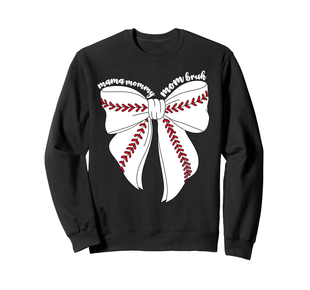 Mama Mommy Mom Bruh Baseball Sweatshirt - Graphic Print for Adults - T-Shirt, Sweatshirt, Hoodie