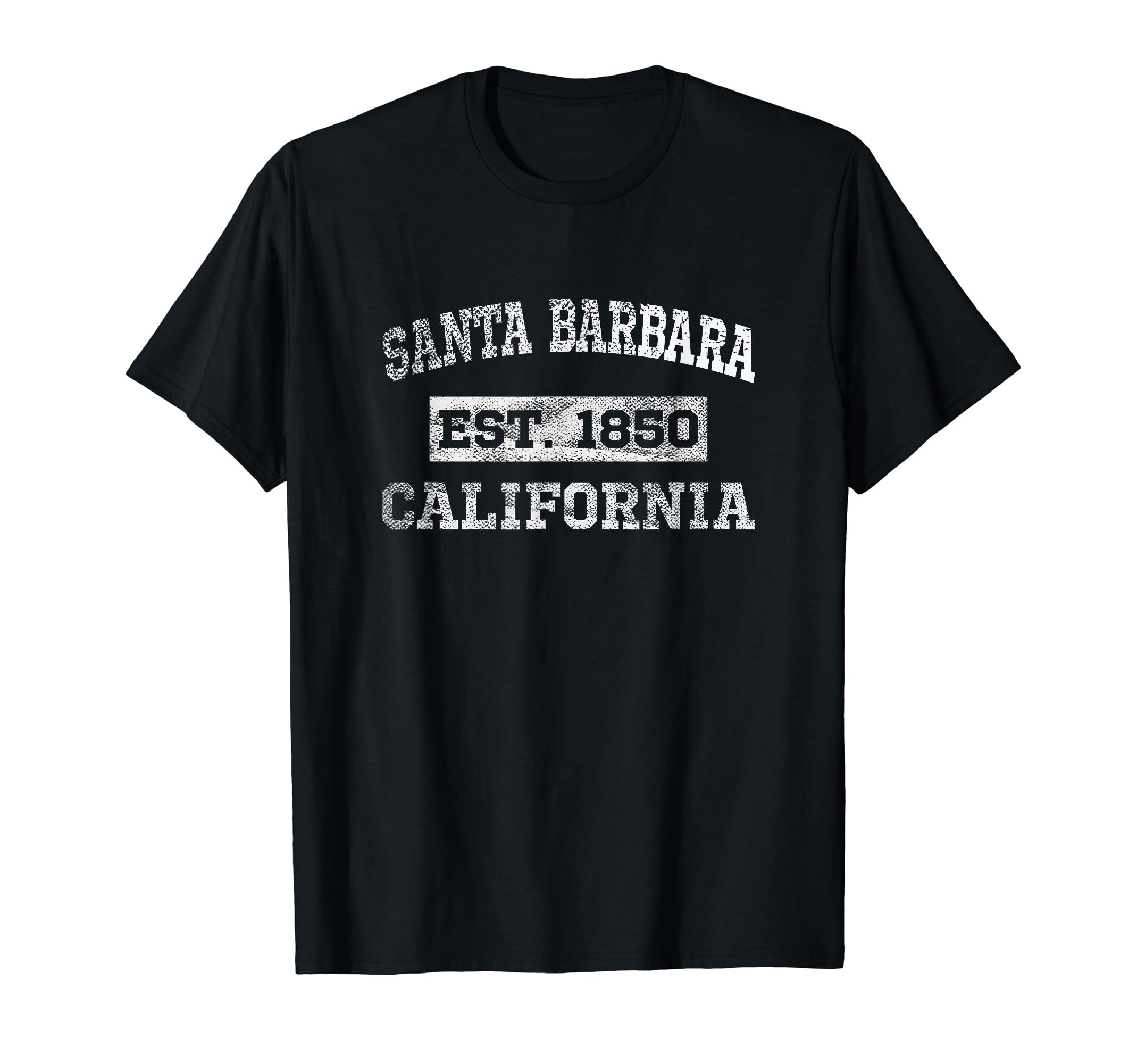 Santa Barbara California Distressed T-Shirt - Novelty Apparel Men Women - T-Shirt, Sweatshirt, Hoodie