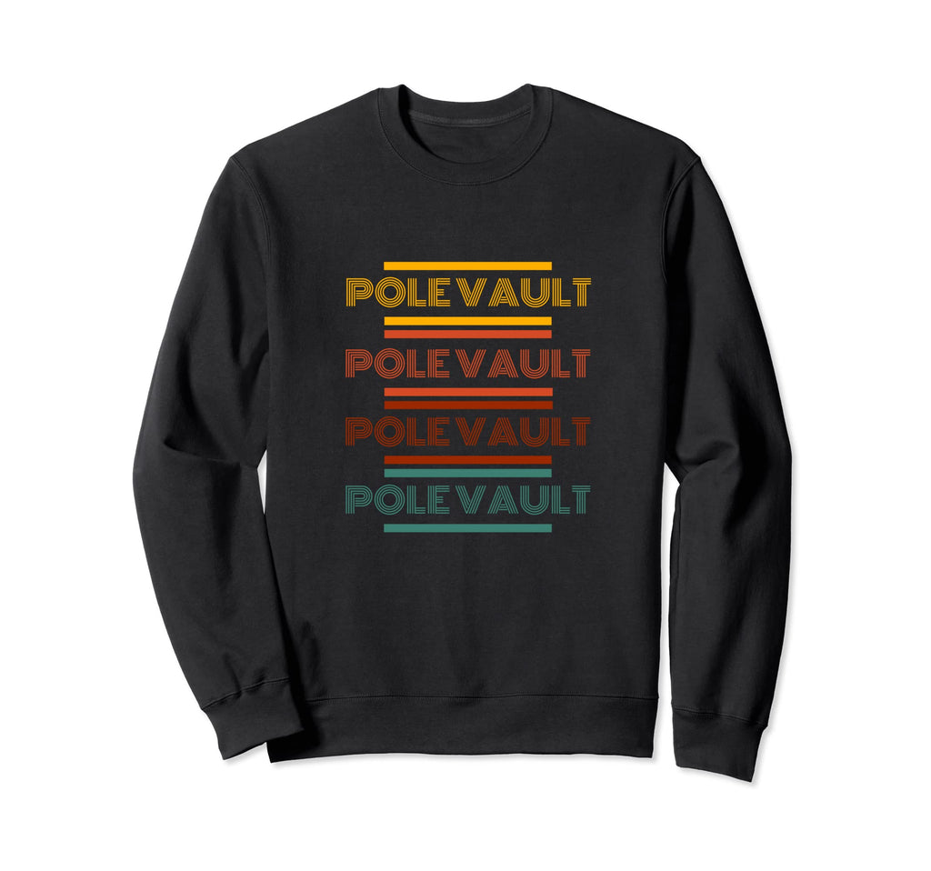 Pole Vault Distressed Pole Vaulting Sweatshirt - Trendy Graphic for Adults - T-Shirt, Sweatshirt, Hoodie