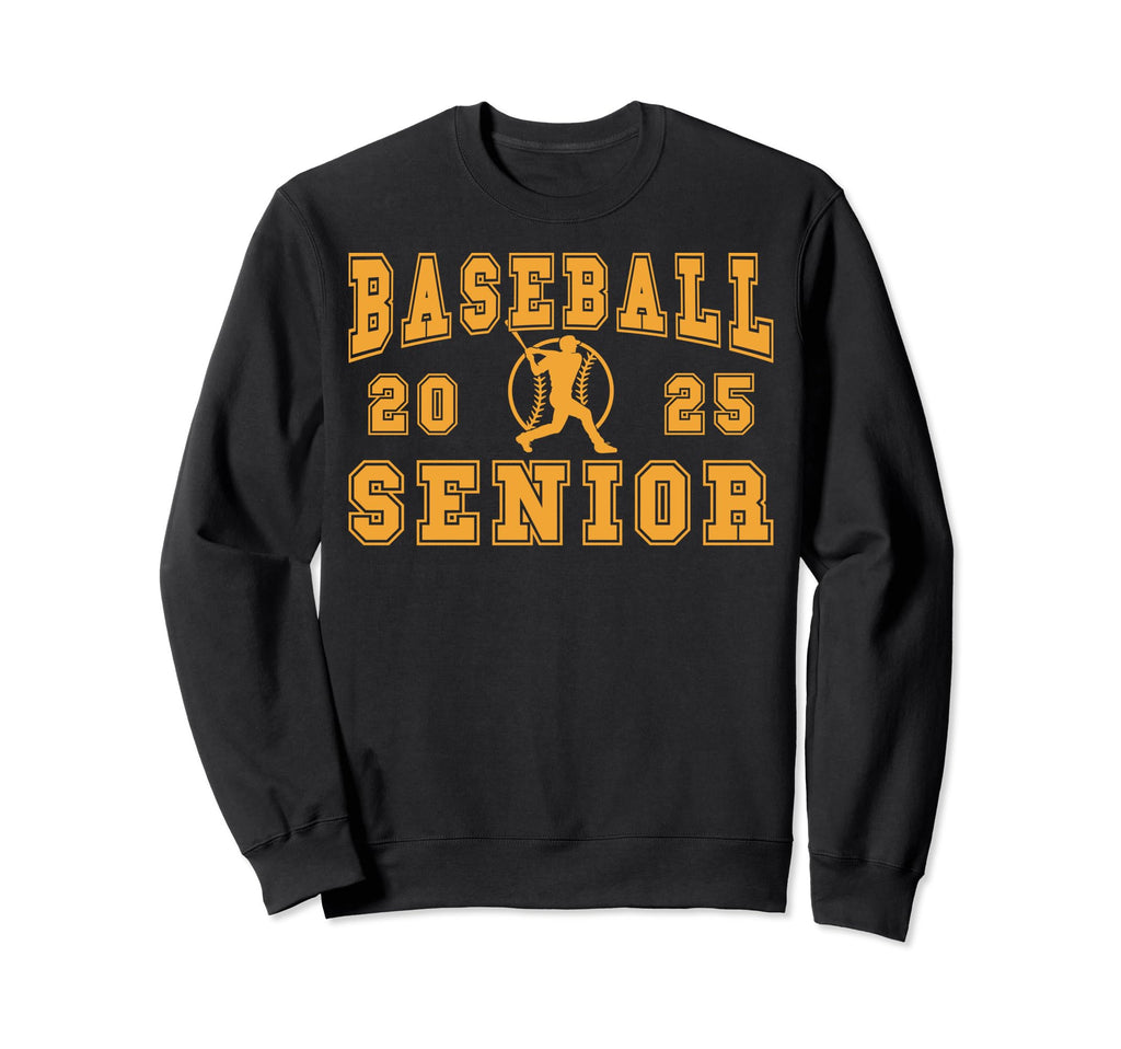 Baseball Senior Night Baseball Sweatshirt - Fun Novelty Design Unisex - T-Shirt, Sweatshirt, Hoodie