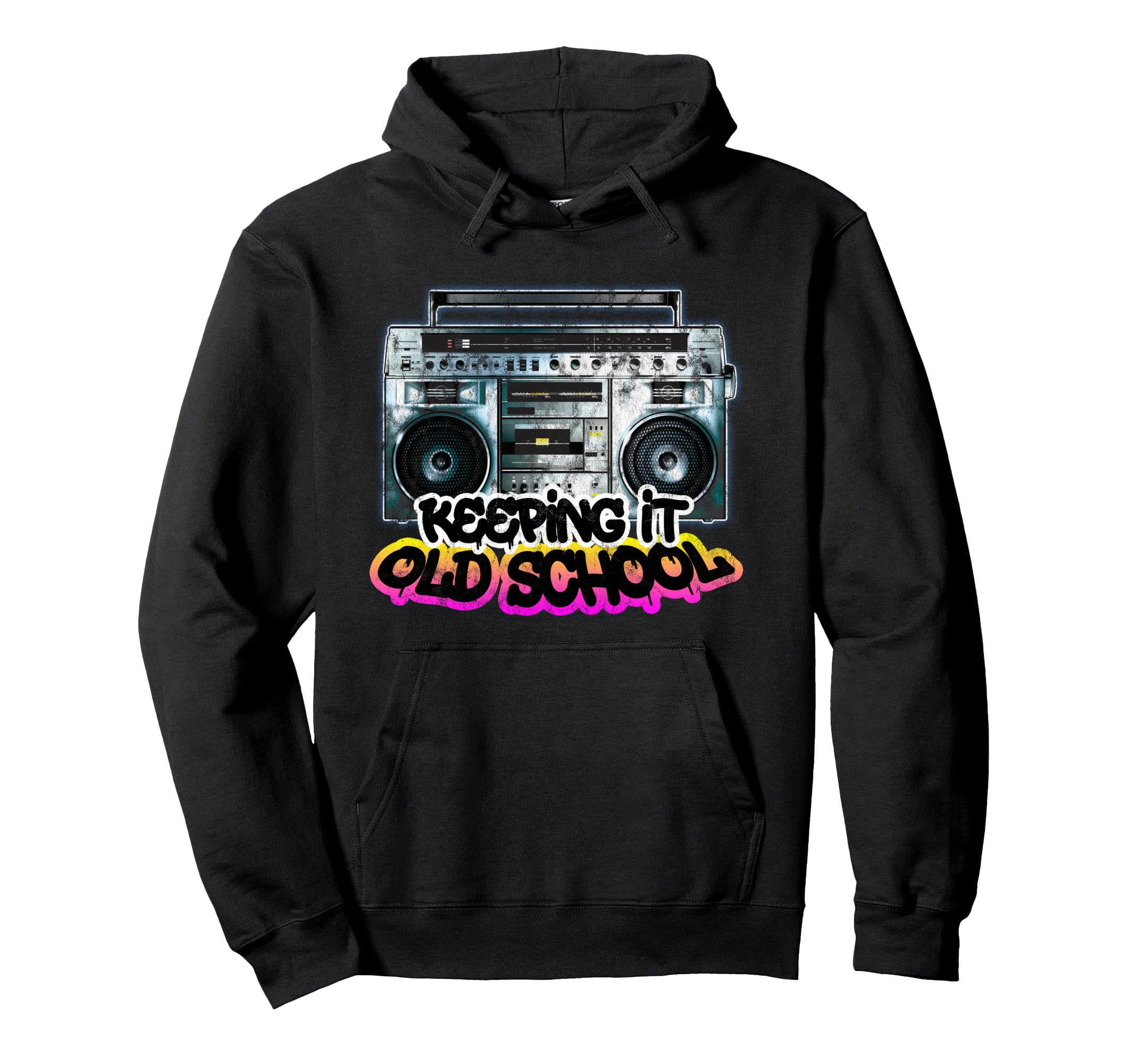 Keeping It Old School Boombox 80S Hoodie - Casual Everyday Wear for Adults - T-Shirt, Sweatshirt, Hoodie