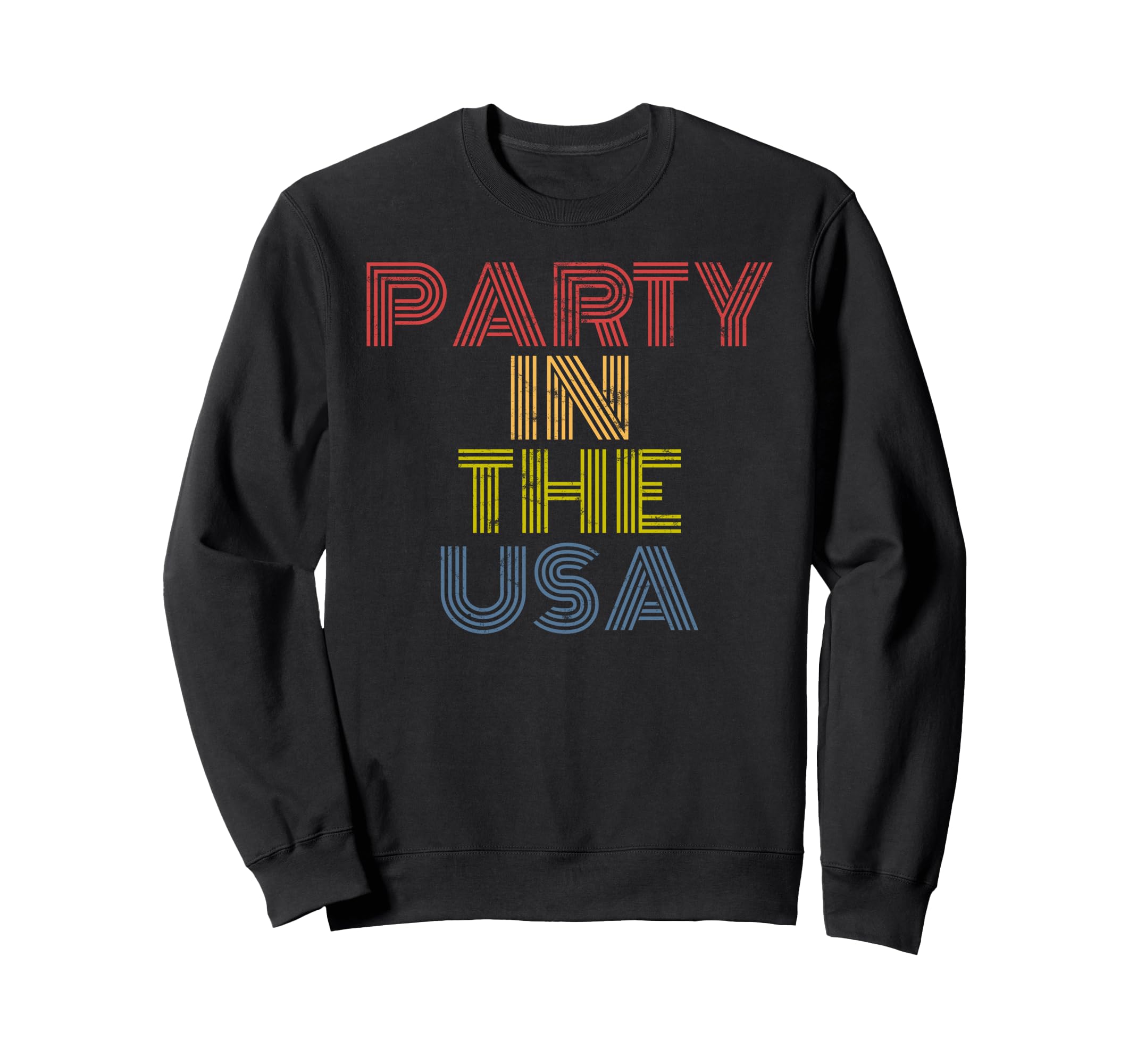 Party Usa Funny 70S Distressed Sweatshirt - Streetwear Style for Adults - T-Shirt, Sweatshirt, Hoodie