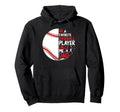 Fathers Day My Favorite Baseball Player Hoodie - Graphic Print Unisex - T-Shirt, Sweatshirt, Hoodie