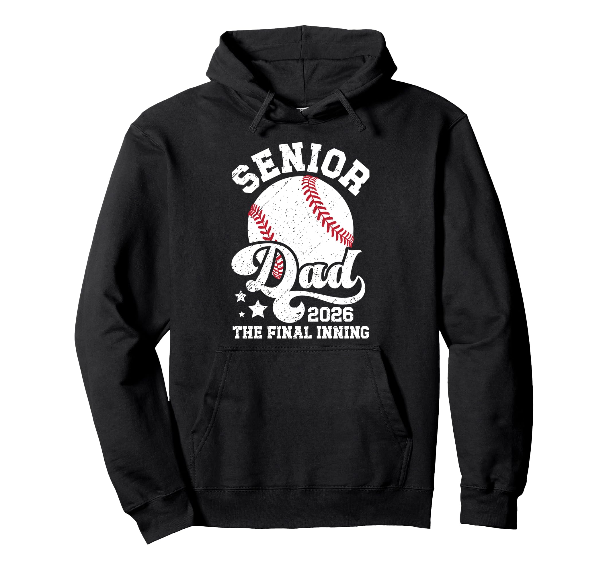Baseball Senior Dad 2026 Proud Baseball Hoodie - Trendy Graphic Unisex - T-Shirt, Sweatshirt, Hoodie