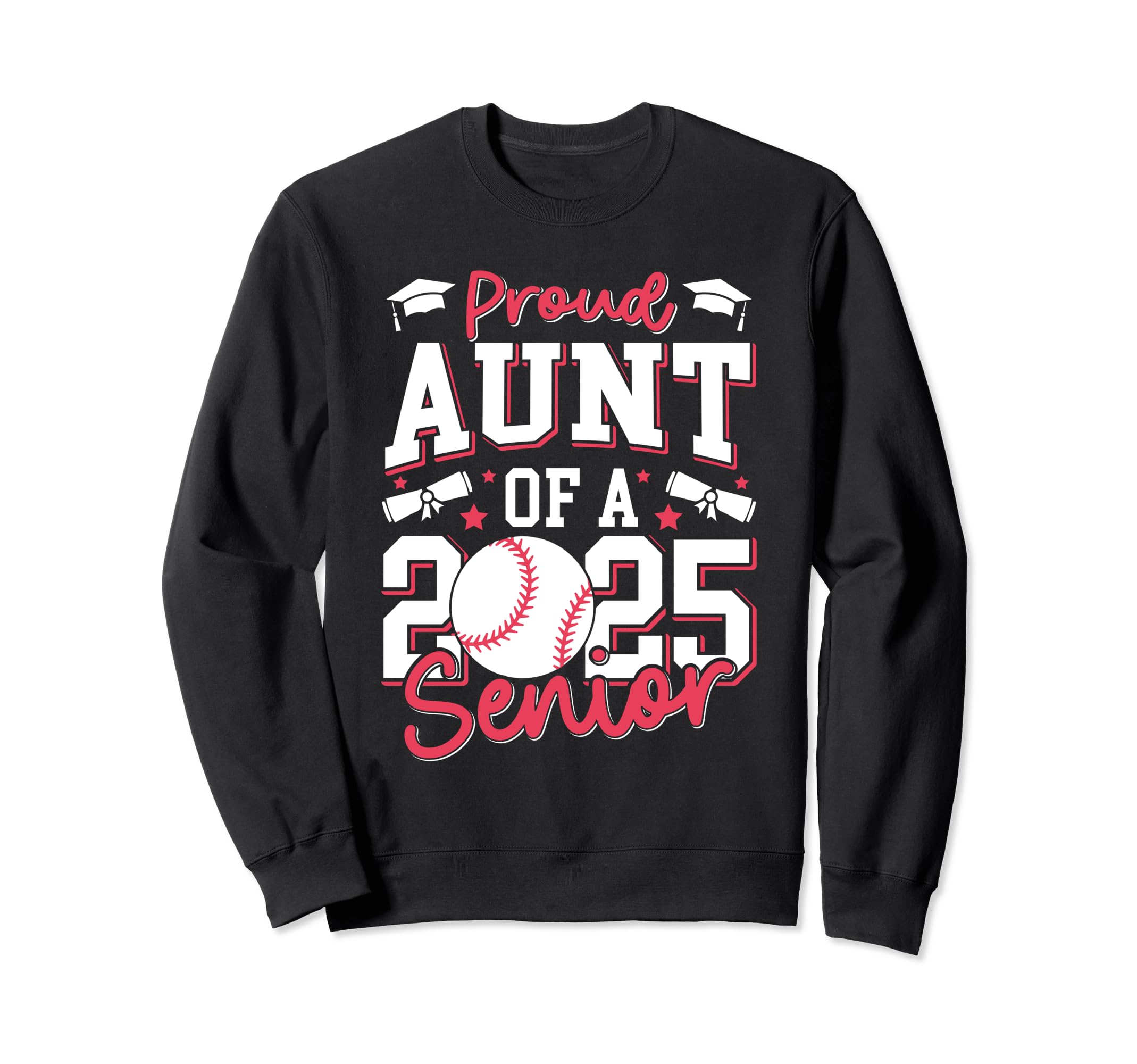 Proud Aunt 2025 Senior Auntie Sweatshirt - Casual Everyday Wear for Adults - T-Shirt, Sweatshirt, Hoodie
