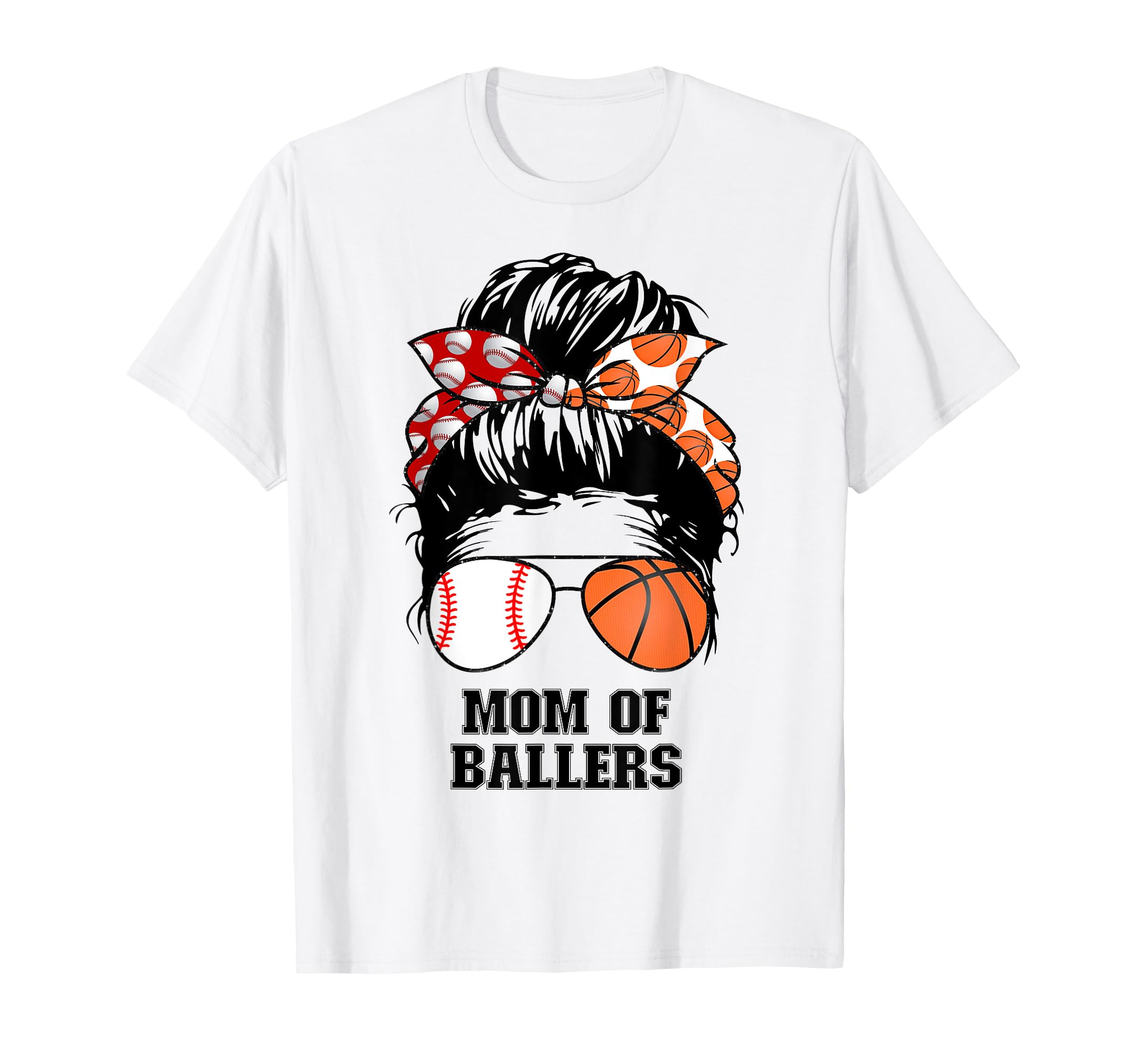 Mom Ballers Messy Bun Womens Basketball T-Shirt - Streetwear Style Unisex - T-Shirt, Sweatshirt, Hoodie