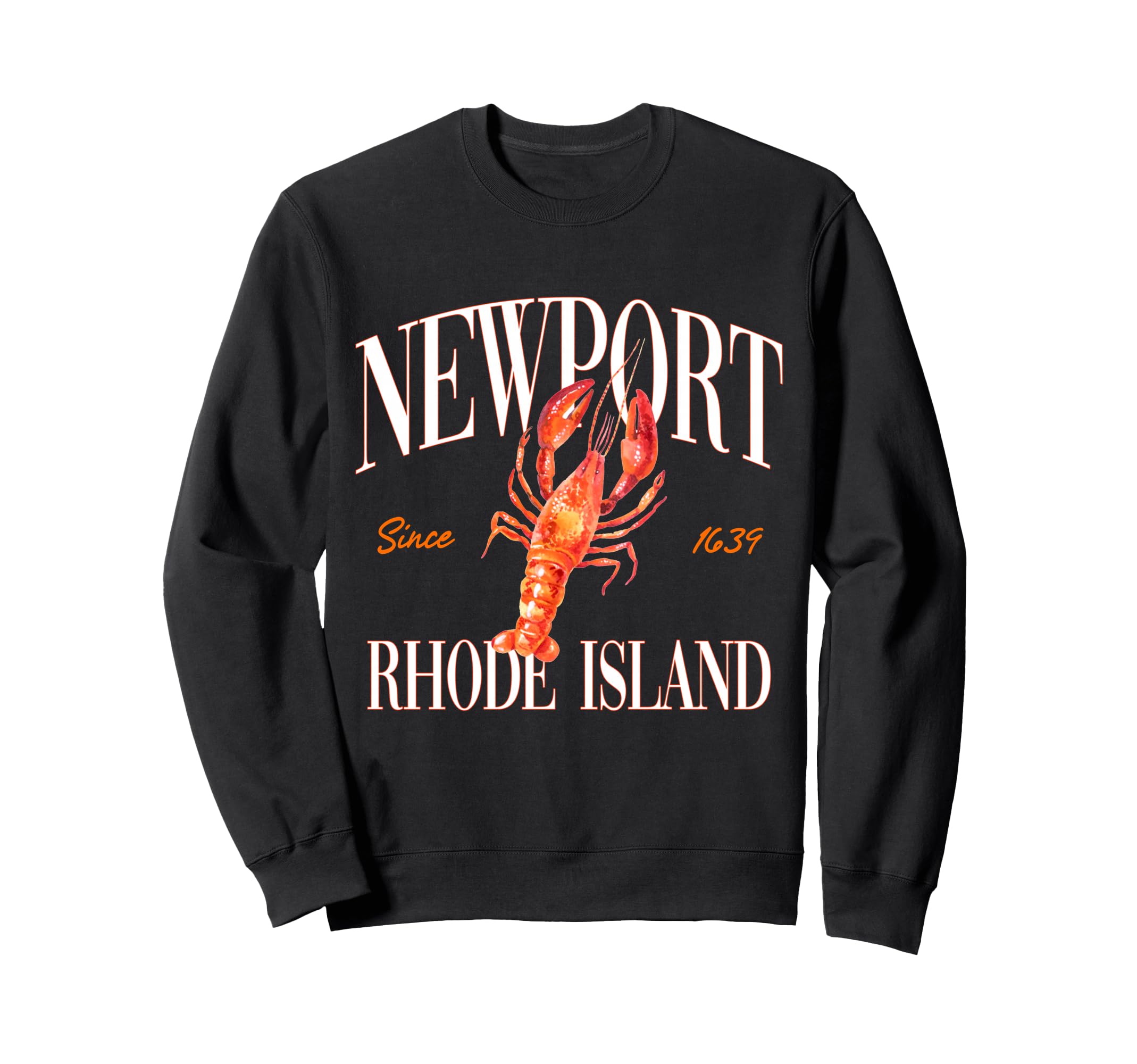 Newport Rhode Island Est 1639 Lobster Sweatshirt - Unique Graphic Unisex - T-Shirt, Sweatshirt, Hoodie