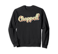 Chappell Art Baseball Font Sweatshirt - Custom Art Print Men Women - T-Shirt, Sweatshirt, Hoodie
