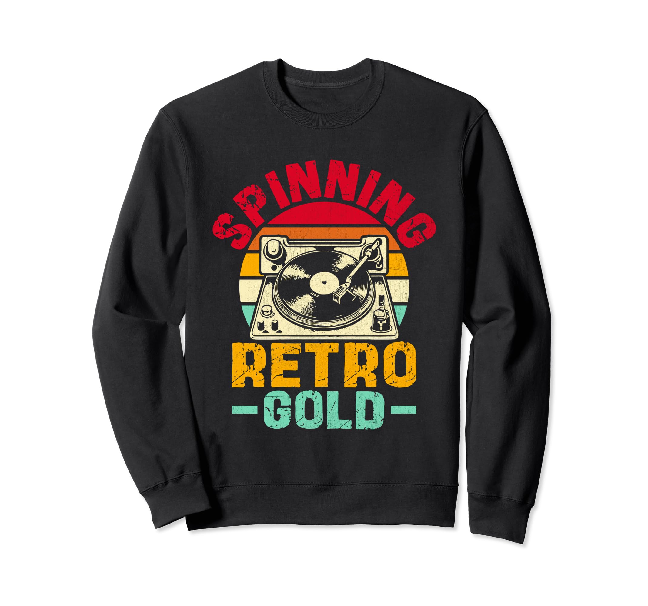 Funny Old School Dj Equipment Sweatshirt - Casual Everyday Wear Men Women - T-Shirt, Sweatshirt, Hoodie