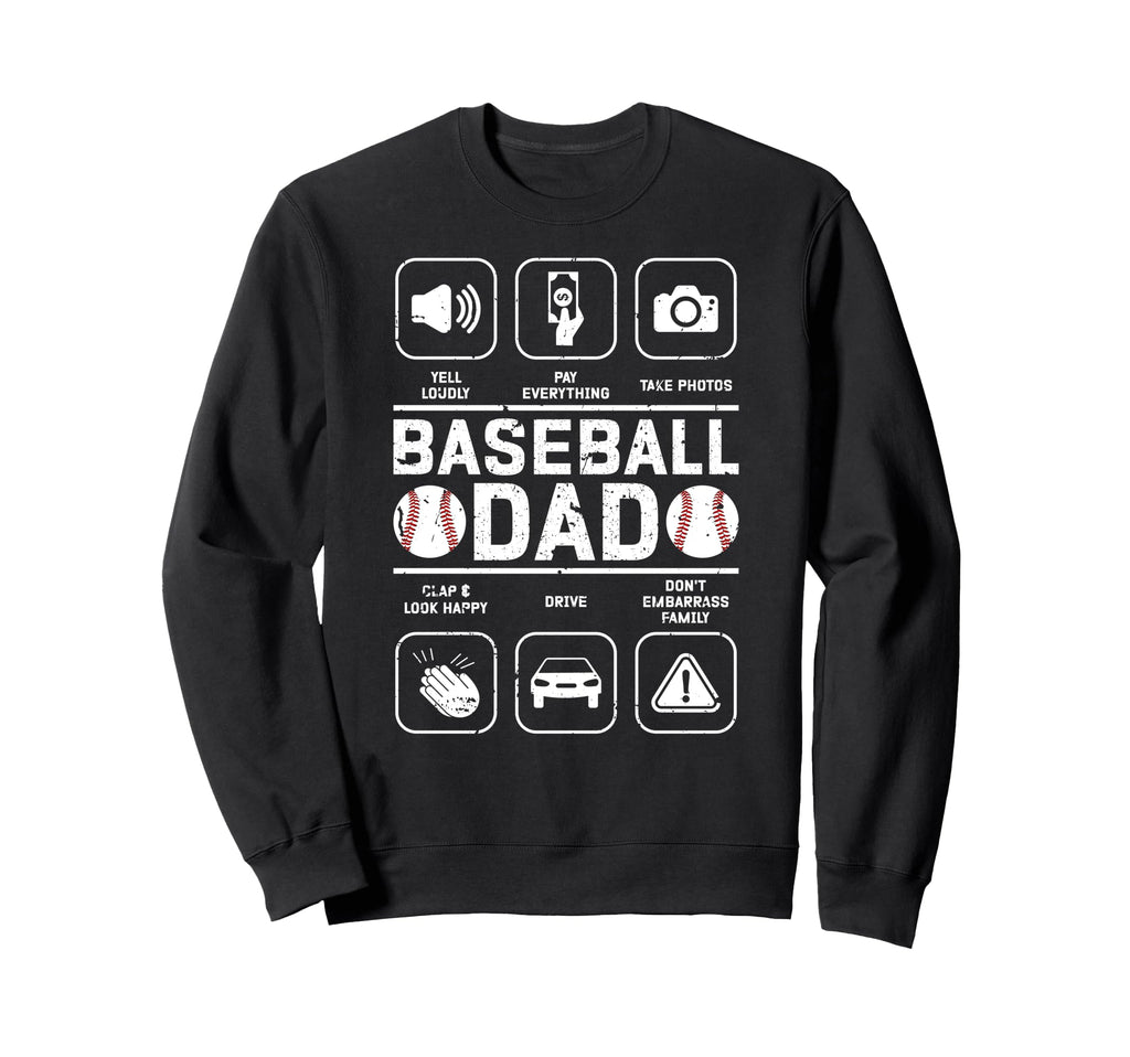 Baseball Dad Baseball Player Dad Sweatshirt - Unique Graphic for Adults - T-Shirt, Sweatshirt, Hoodie