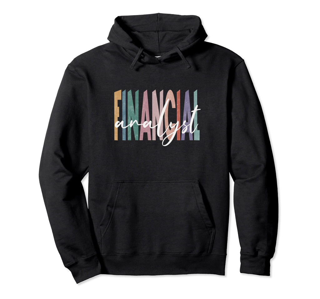 Financial Analyst Distressed Simple Hoodie - Graphic Print for Adults - T-Shirt, Sweatshirt, Hoodie