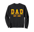 Dad Est 1999 Funny Sports Year Sweatshirt - Novelty Apparel Unisex - T-Shirt, Sweatshirt, Hoodie