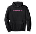 Ive Been Nasty Y2K Aesthetic Hoodie - Streetwear Style Unisex - T-Shirt, Sweatshirt, Hoodie