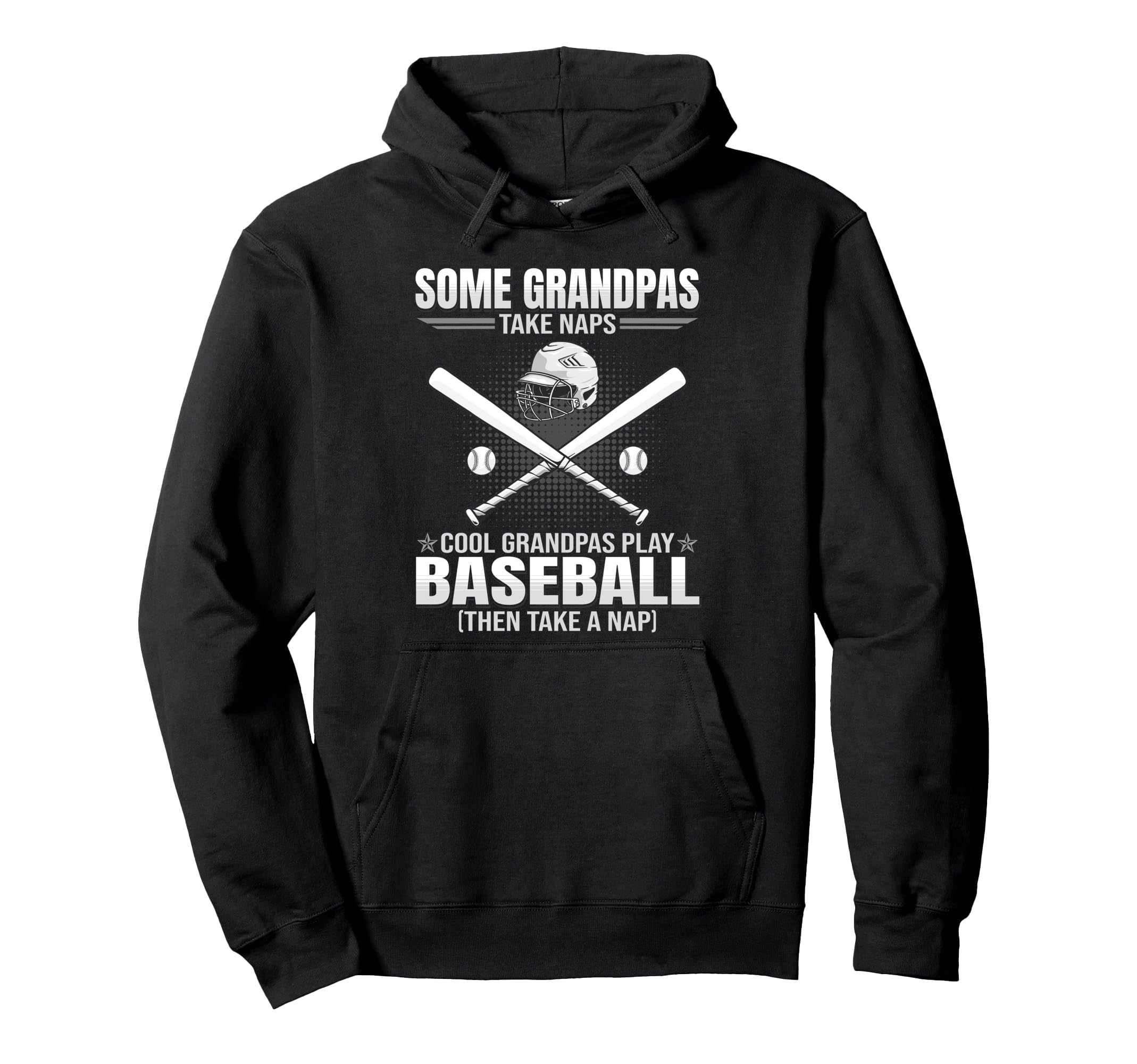 Some Grandpas Take Naps Funny Baseball Hoodie - Trendy Graphic for Adults - T-Shirt, Sweatshirt, Hoodie