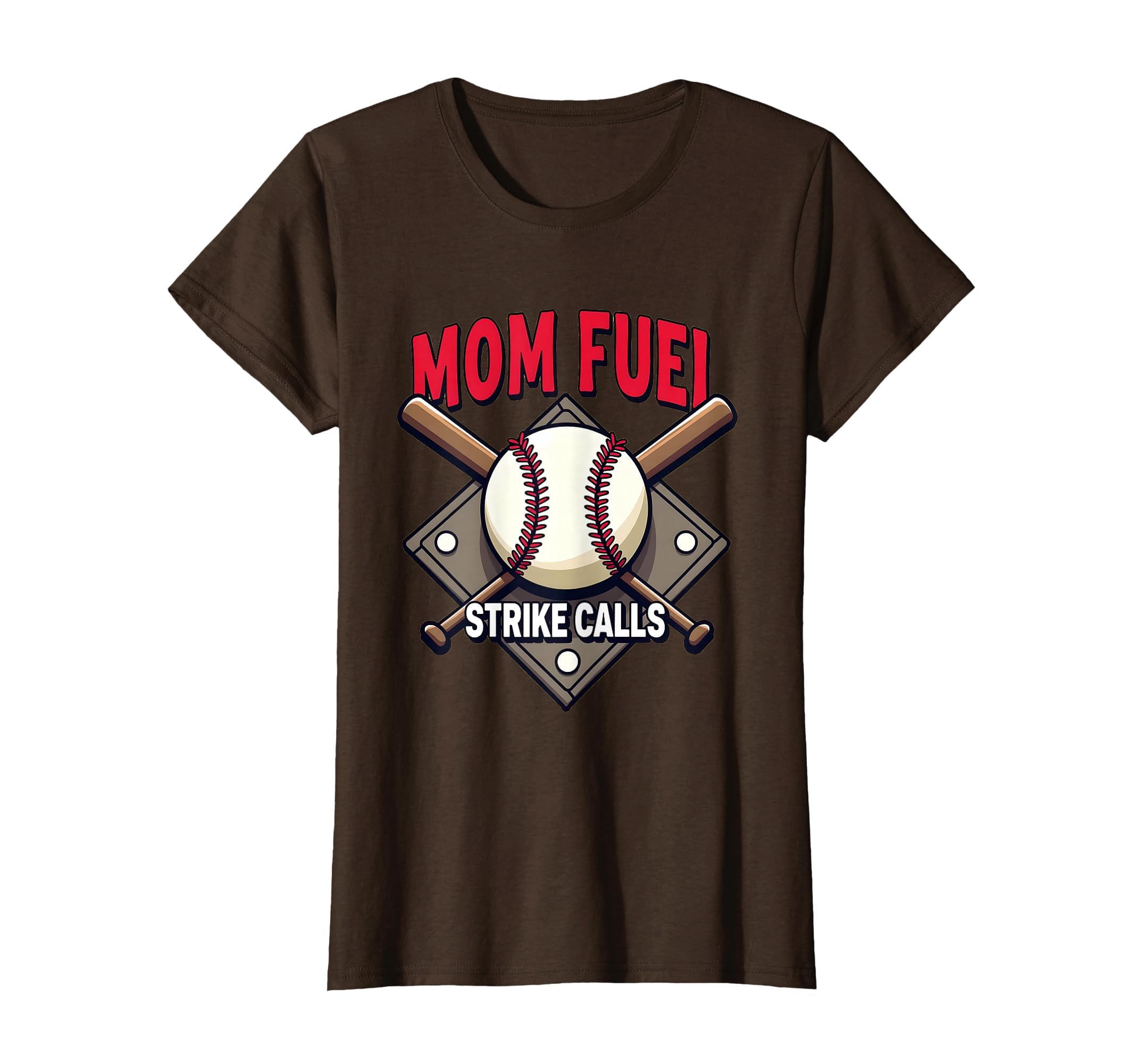 Mom Fuel Strike Calls Baseball T-Shirt - Streetwear Style Unisex - T-Shirt, Sweatshirt, Hoodie