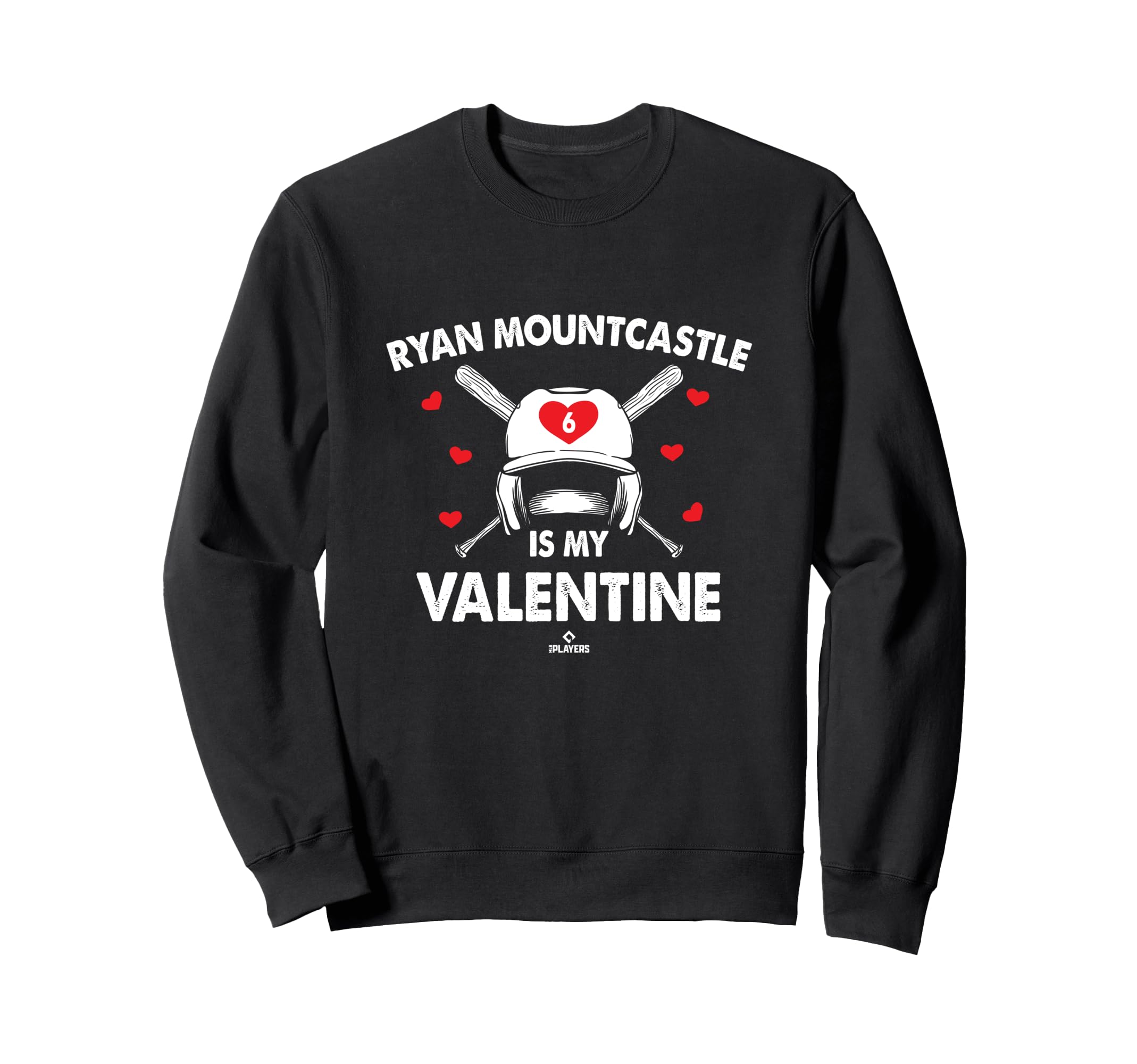 Ryan Mountcastle Is My Valentine Sweatshirt - Graphic Print Unisex - T-Shirt, Sweatshirt, Hoodie