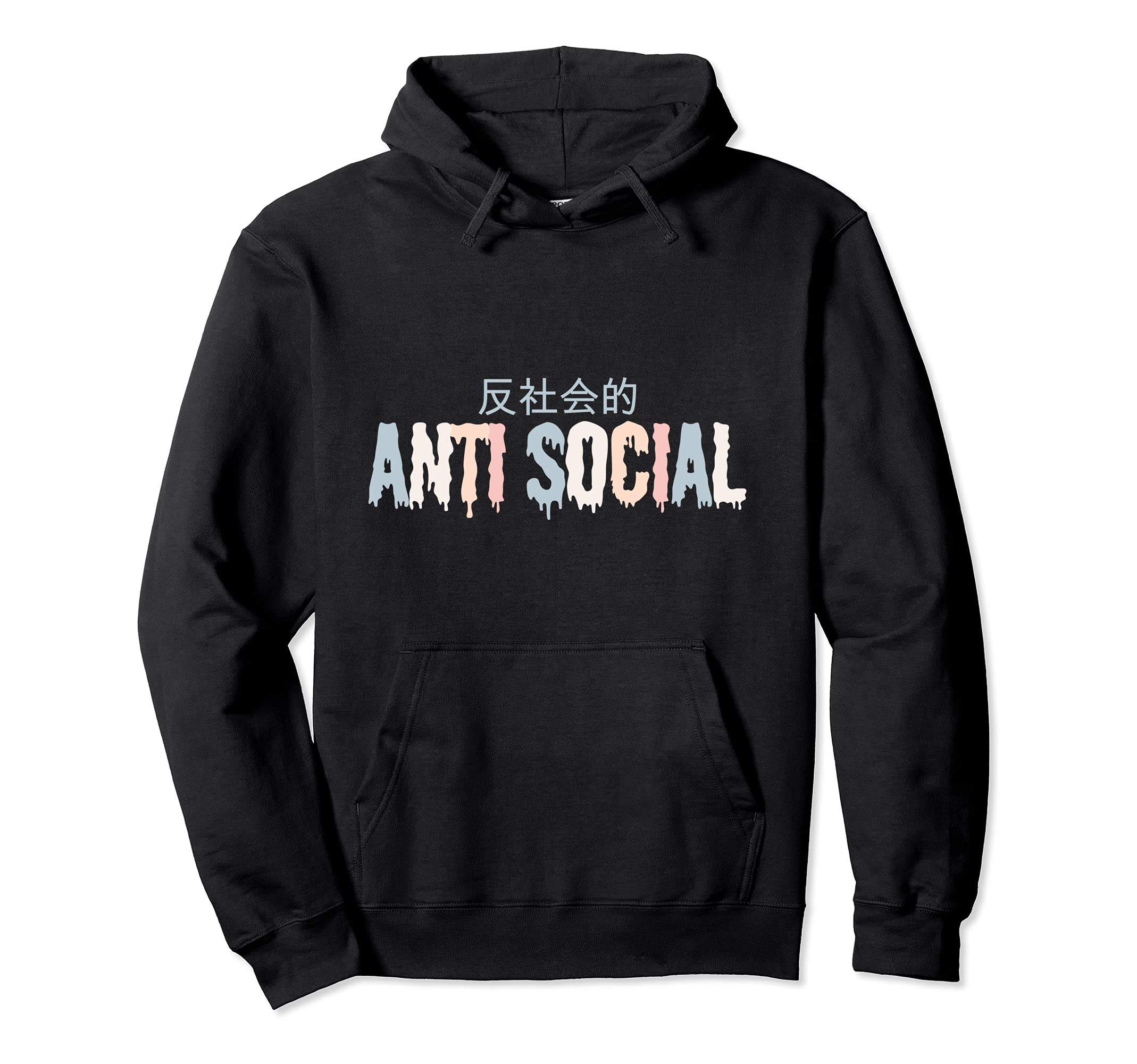 Anti Social Drippy Goth Vaporwave Hoodie - Streetwear Style Men Women - T-Shirt, Sweatshirt, Hoodie