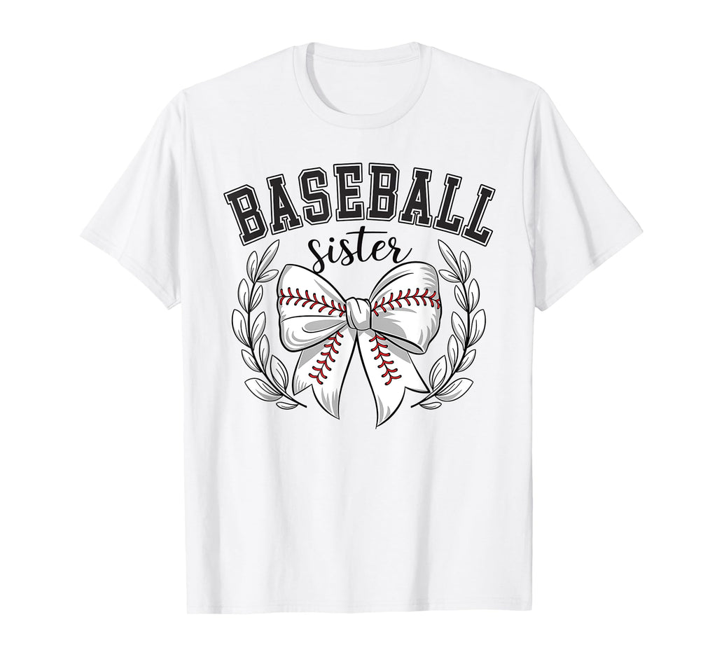 Baseball Sister Sport Lover Sister T-Shirt - Trendy Graphic Men Women - T-Shirt, Sweatshirt, Hoodie