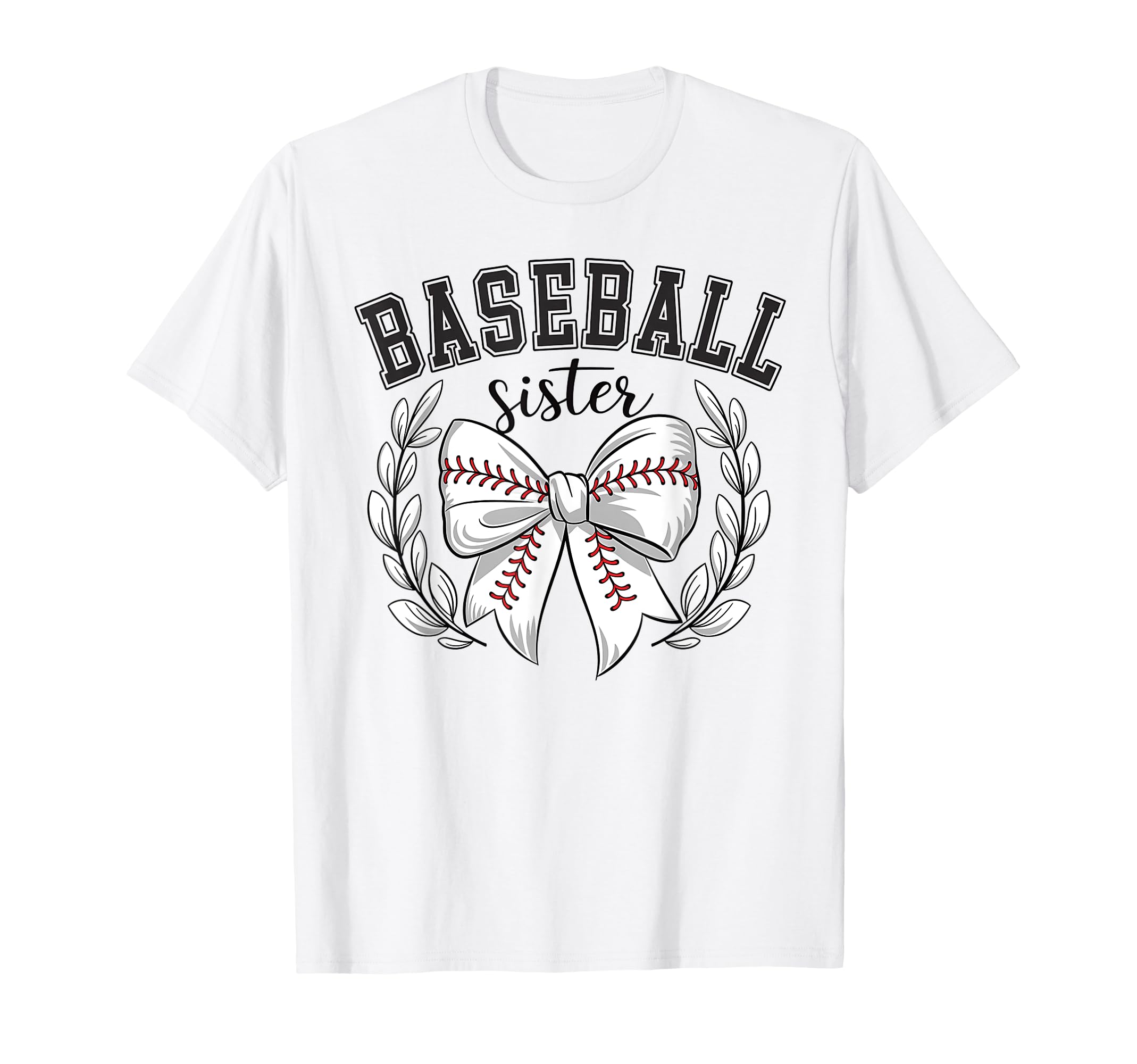 Baseball Sister Sport Lover Sister T-Shirt - Trendy Graphic Men Women - T-Shirt, Sweatshirt, Hoodie