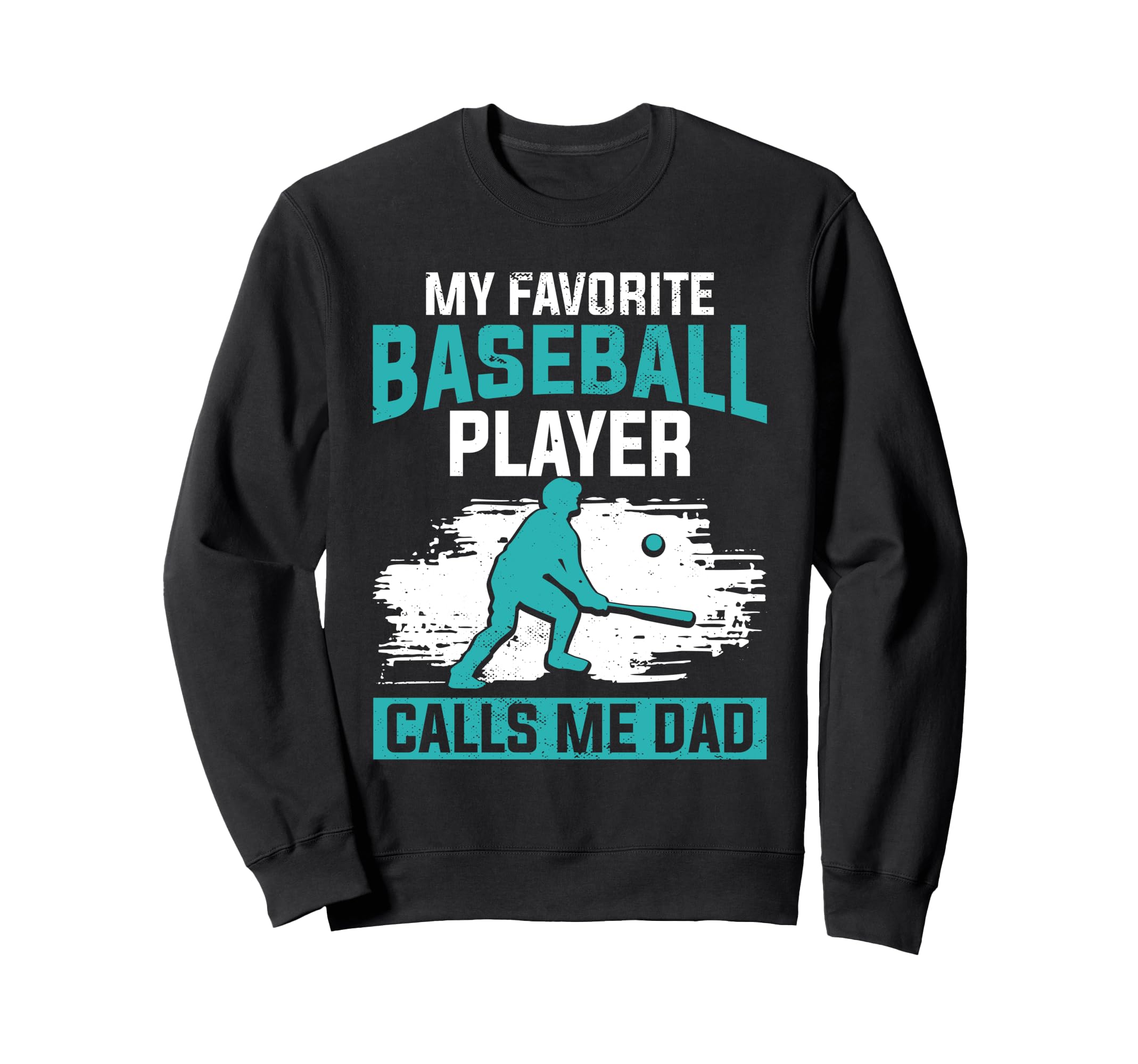Fathers Day Baseball Dad Parent Sweatshirt - Minimalist Print for Adults - T-Shirt, Sweatshirt, Hoodie