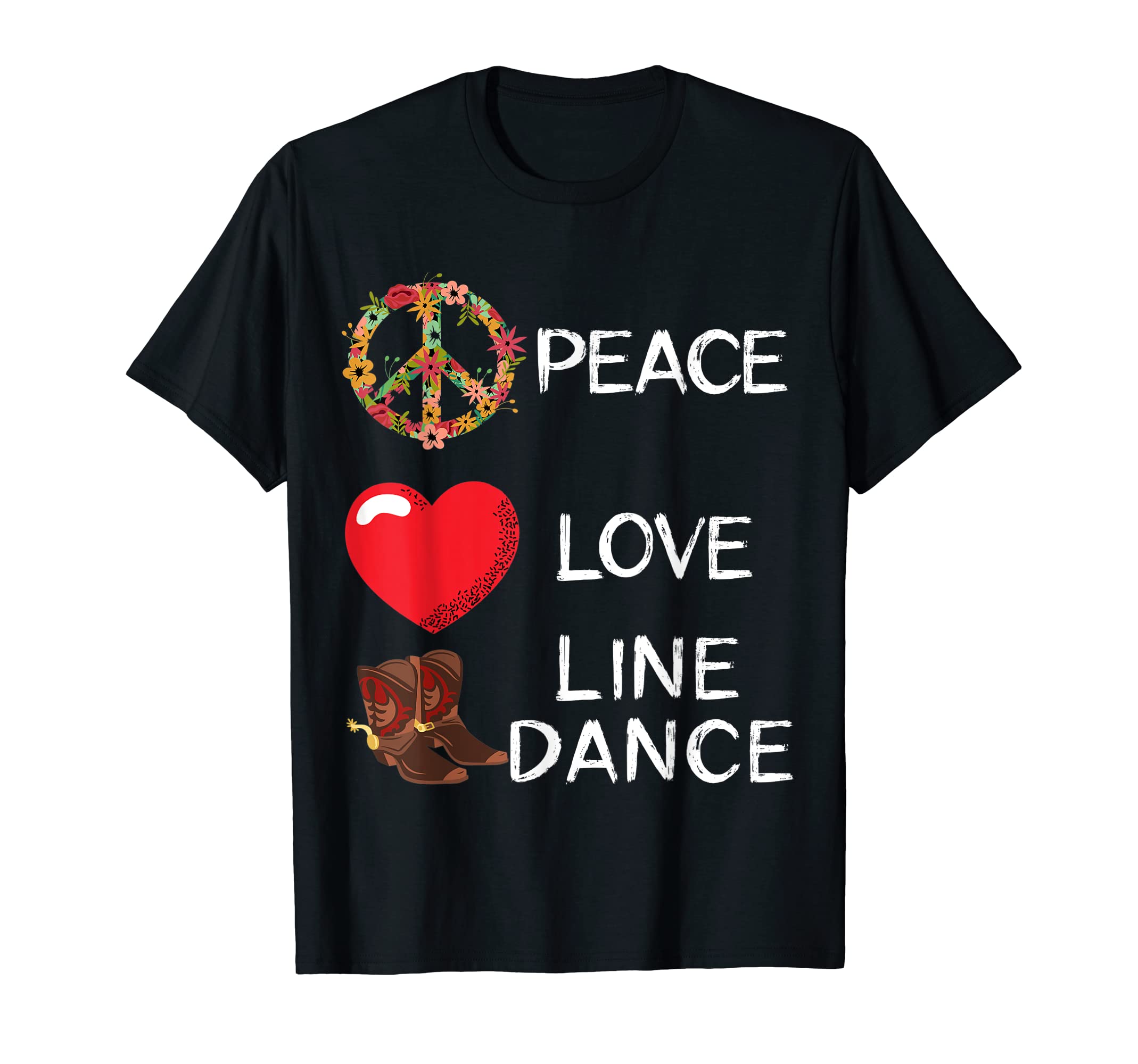 Line Dance Love Peace Cowboy Boots T-Shirt - Aesthetic Graphic Unisex - T-Shirt, Sweatshirt, Hoodie