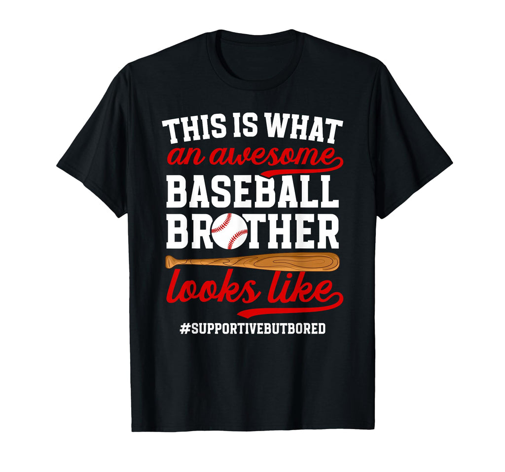 Awesome Baseball Brother Baseball Player T-Shirt - Unique Graphic Men Women - T-Shirt, Sweatshirt, Hoodie