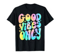 Good Vibes Only Tie Dye Groovy T-Shirt - Casual Everyday Wear Men Women - T-Shirt, Sweatshirt, Hoodie