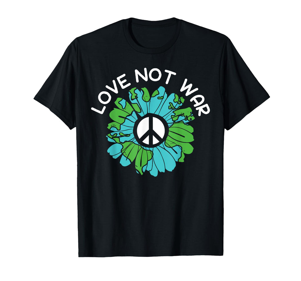 Love Not War Stop Hate International T-Shirt - Aesthetic Graphic Unisex - T-Shirt, Sweatshirt, Hoodie