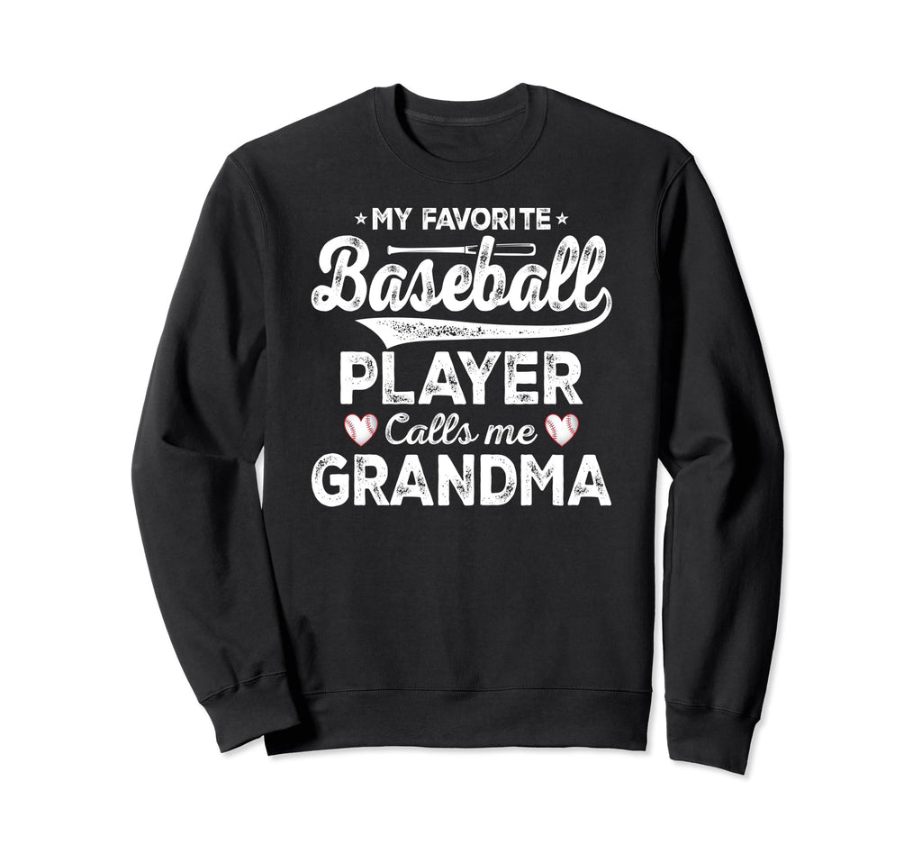 My Favorite Baseball Player Sweatshirt - Fun Novelty Design for Adults - T-Shirt, Sweatshirt, Hoodie