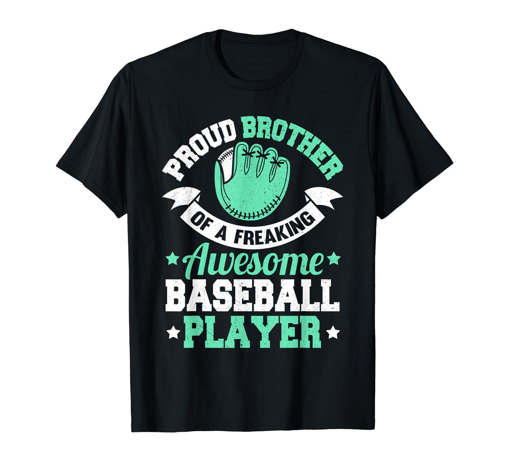 Baseball Brother Player Softball T-Shirt - Fun Novelty Design for Adults - T-Shirt, Sweatshirt, Hoodie