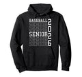 Baseball Senior Night Baseball Senior Hoodie - Fun Novelty Design Unisex - T-Shirt, Sweatshirt, Hoodie