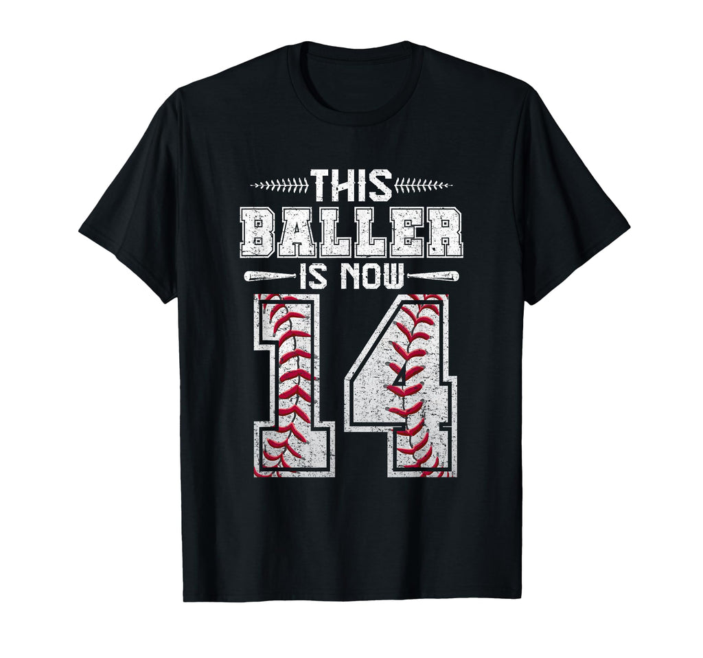 This Baller Is Now 14 Birthday T-Shirt - Fun Novelty Design Unisex - T-Shirt, Sweatshirt, Hoodie