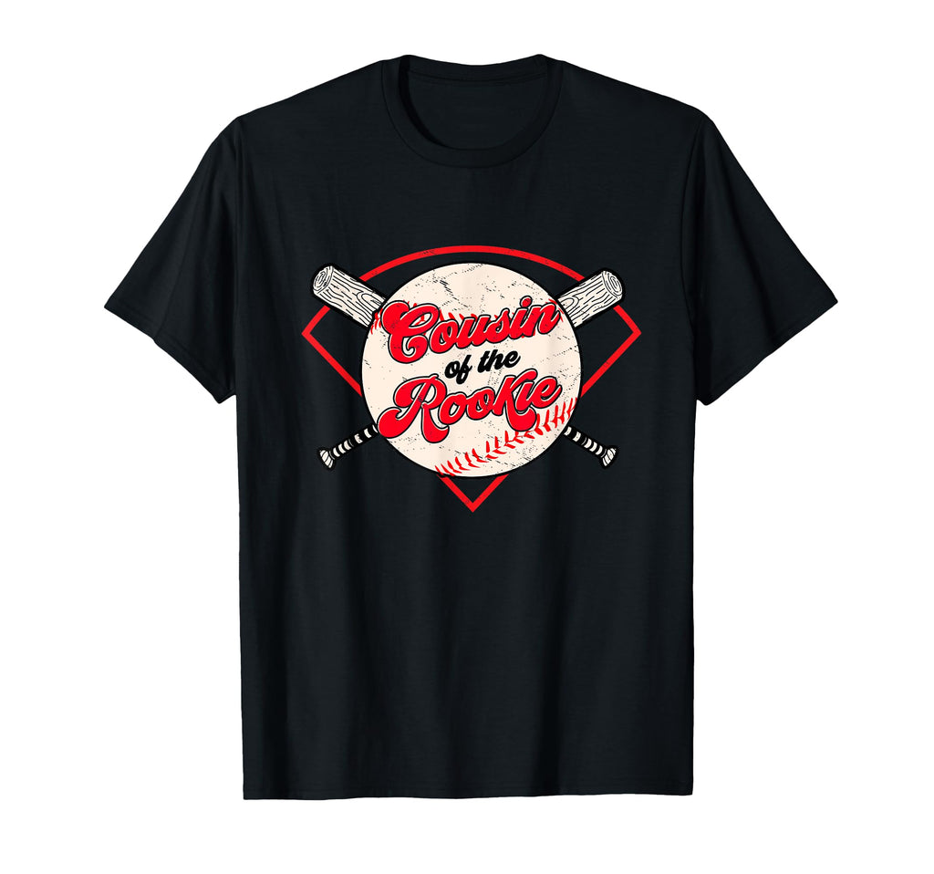 Baseball Cousin Rookie Theme Matching T-Shirt - Novelty Apparel Unisex - T-Shirt, Sweatshirt, Hoodie