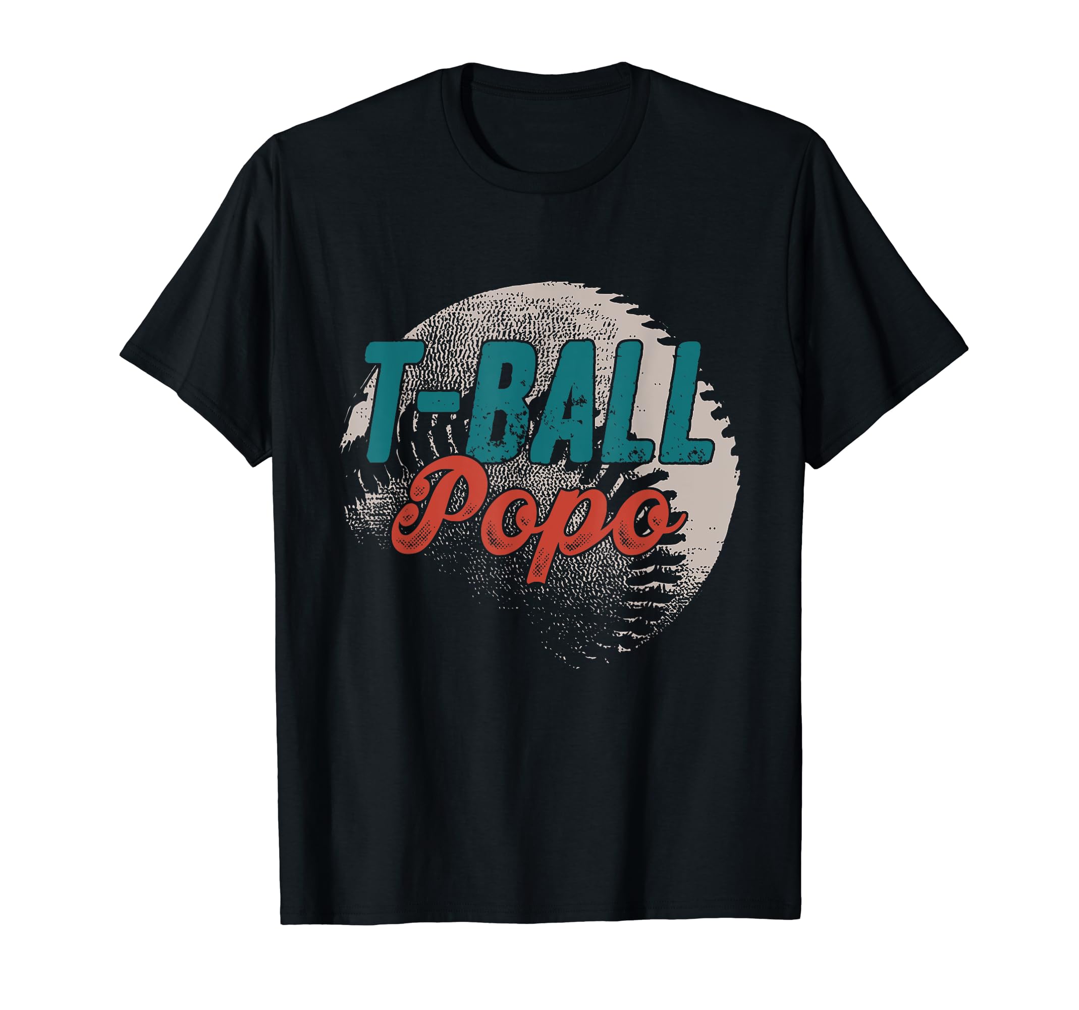 T Ball Popo Baseball Fathers Day Ball T-Shirt - Unique Graphic for Adults - T-Shirt, Sweatshirt, Hoodie