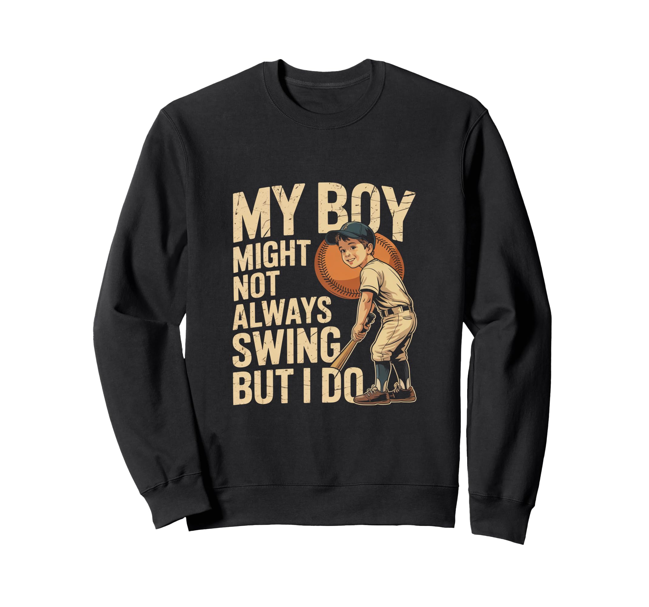 My Might Not Always Swing But I Sweatshirt - Fun Novelty Design for Adults - T-Shirt, Sweatshirt, Hoodie