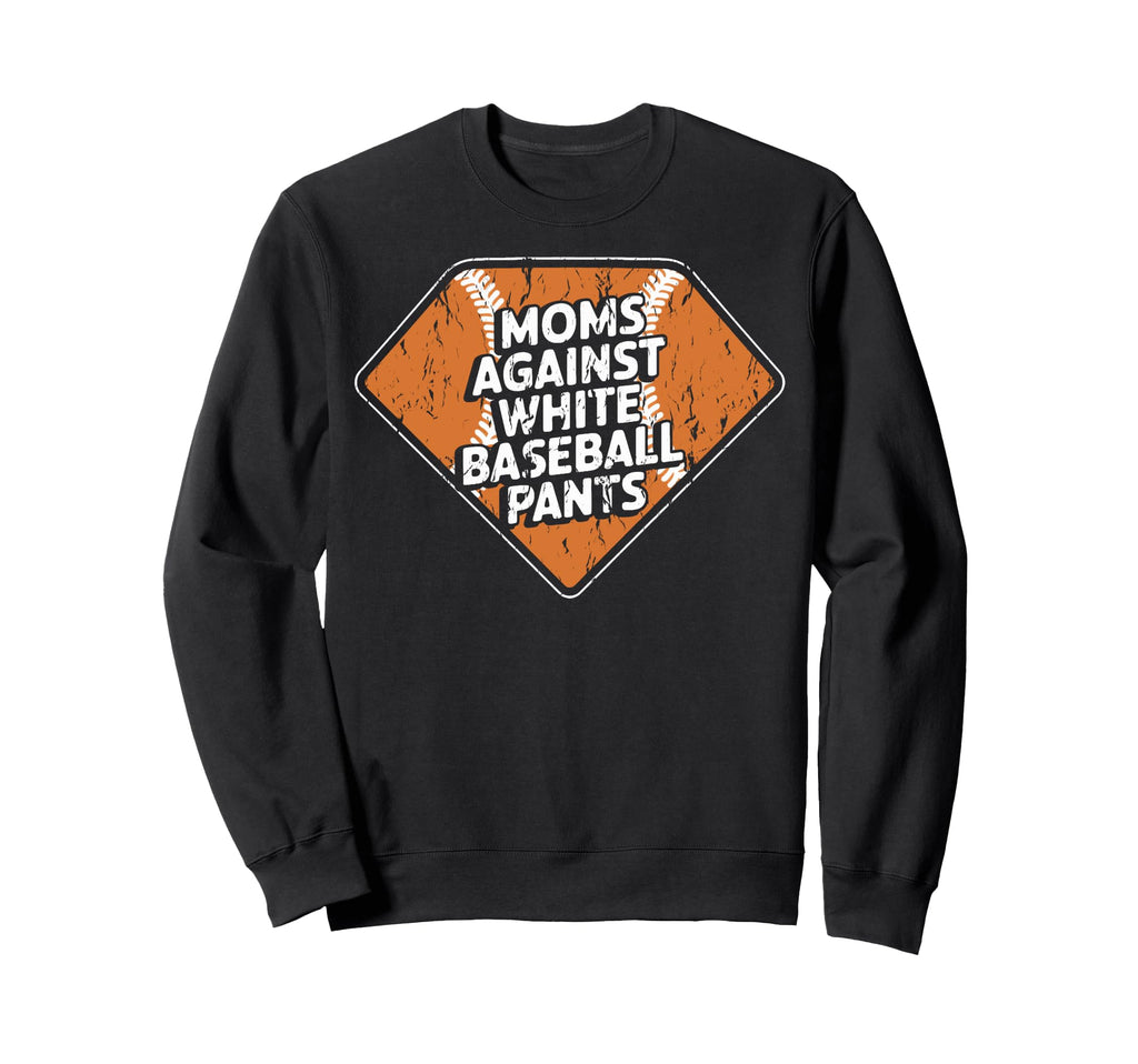 Baseball Season Baseball Moms Against Sweatshirt - Minimalist Print Unisex - T-Shirt, Sweatshirt, Hoodie