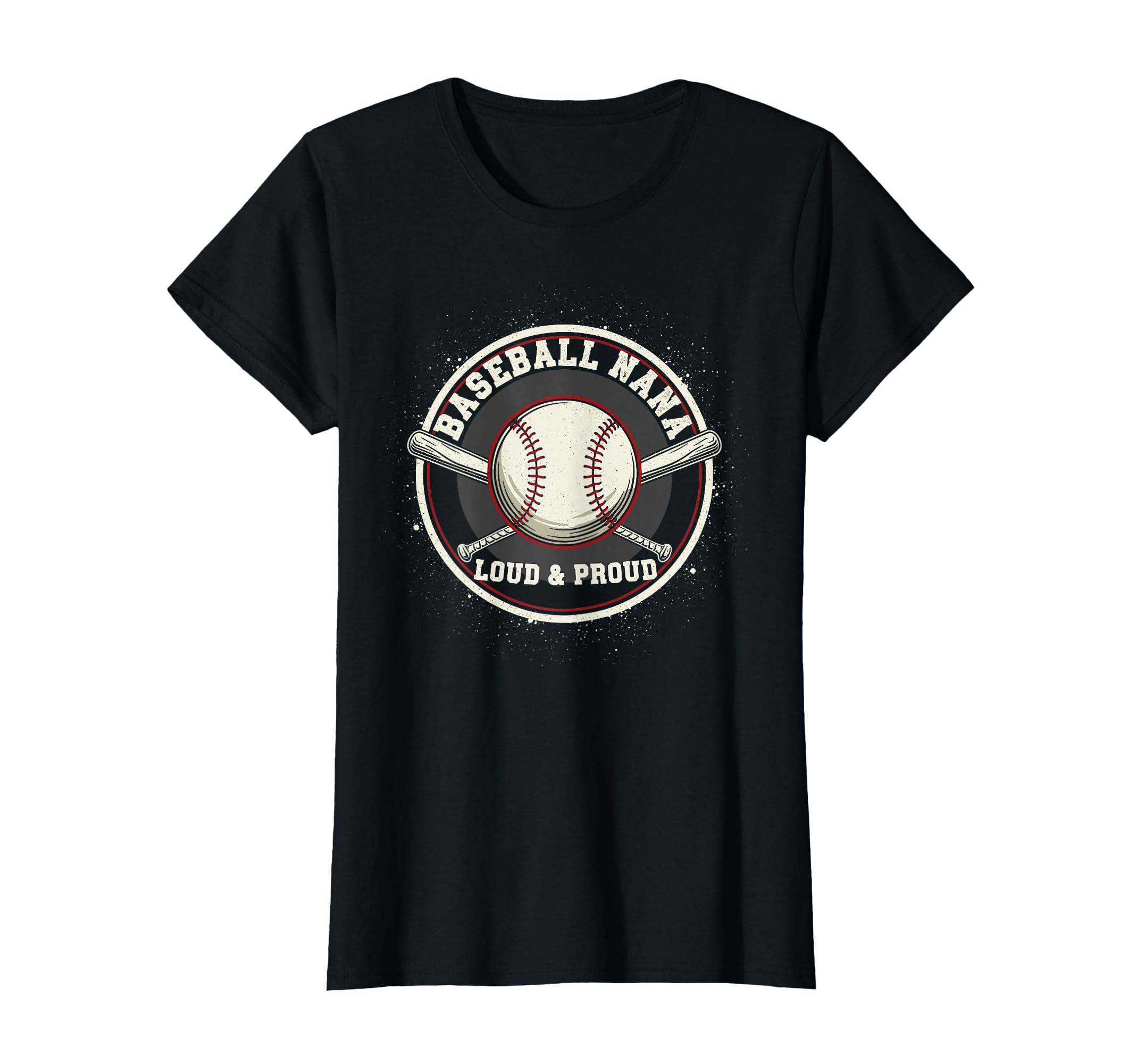 Womens Baseball Nana Loud Proud T-Shirt - Minimalist Print for Adults - T-Shirt, Sweatshirt, Hoodie