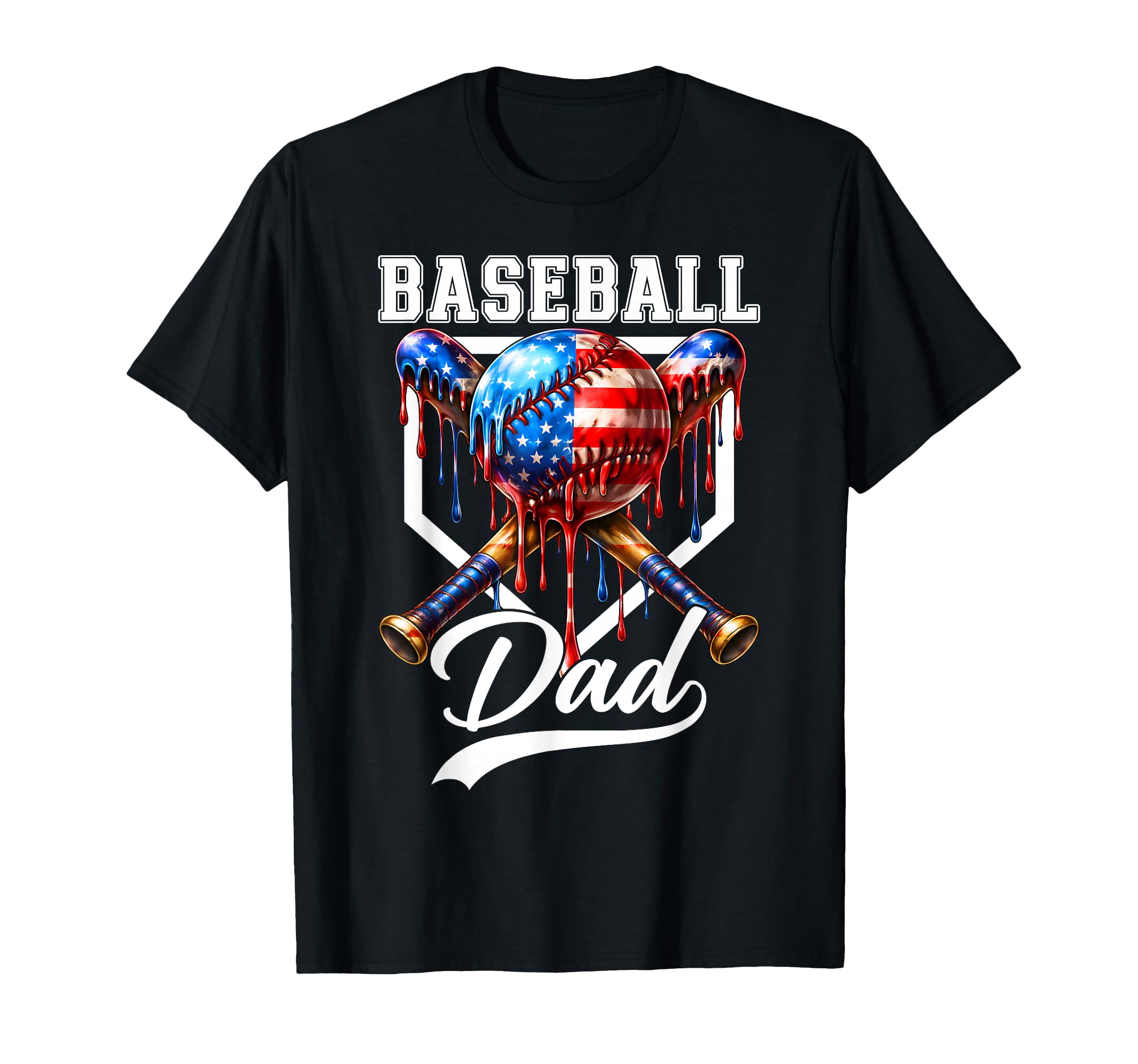 Baseball Dad Drip Fathers Day Daddy T-Shirt - Fun Novelty Design Men Women - T-Shirt, Sweatshirt, Hoodie