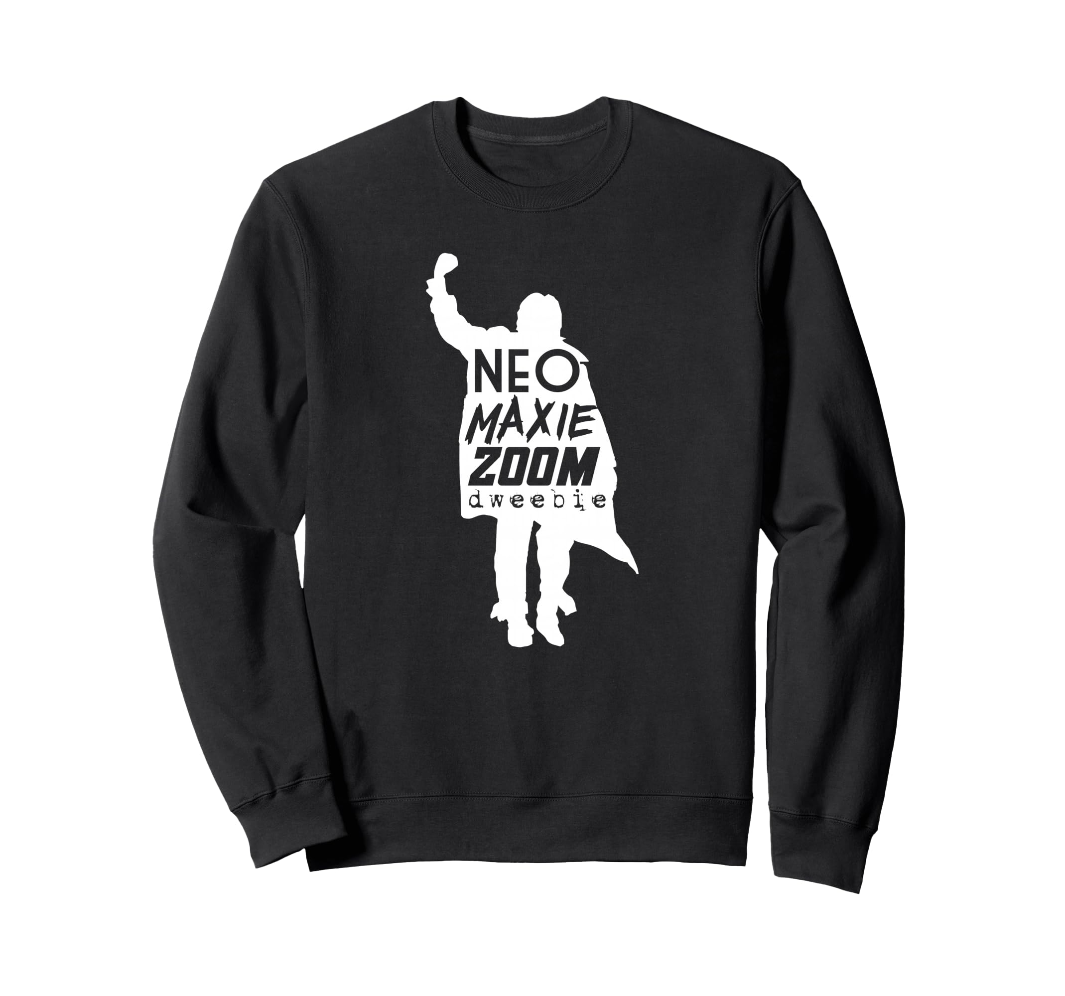 Neo Maxie Zoom Dweebie 80S Movies Sweatshirt - Aesthetic Graphic Men Women - T-Shirt, Sweatshirt, Hoodie
