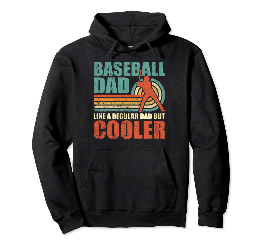 Baseball Dad Fathers Day Hoodie - Custom Art Print for Adults - T-Shirt, Sweatshirt, Hoodie