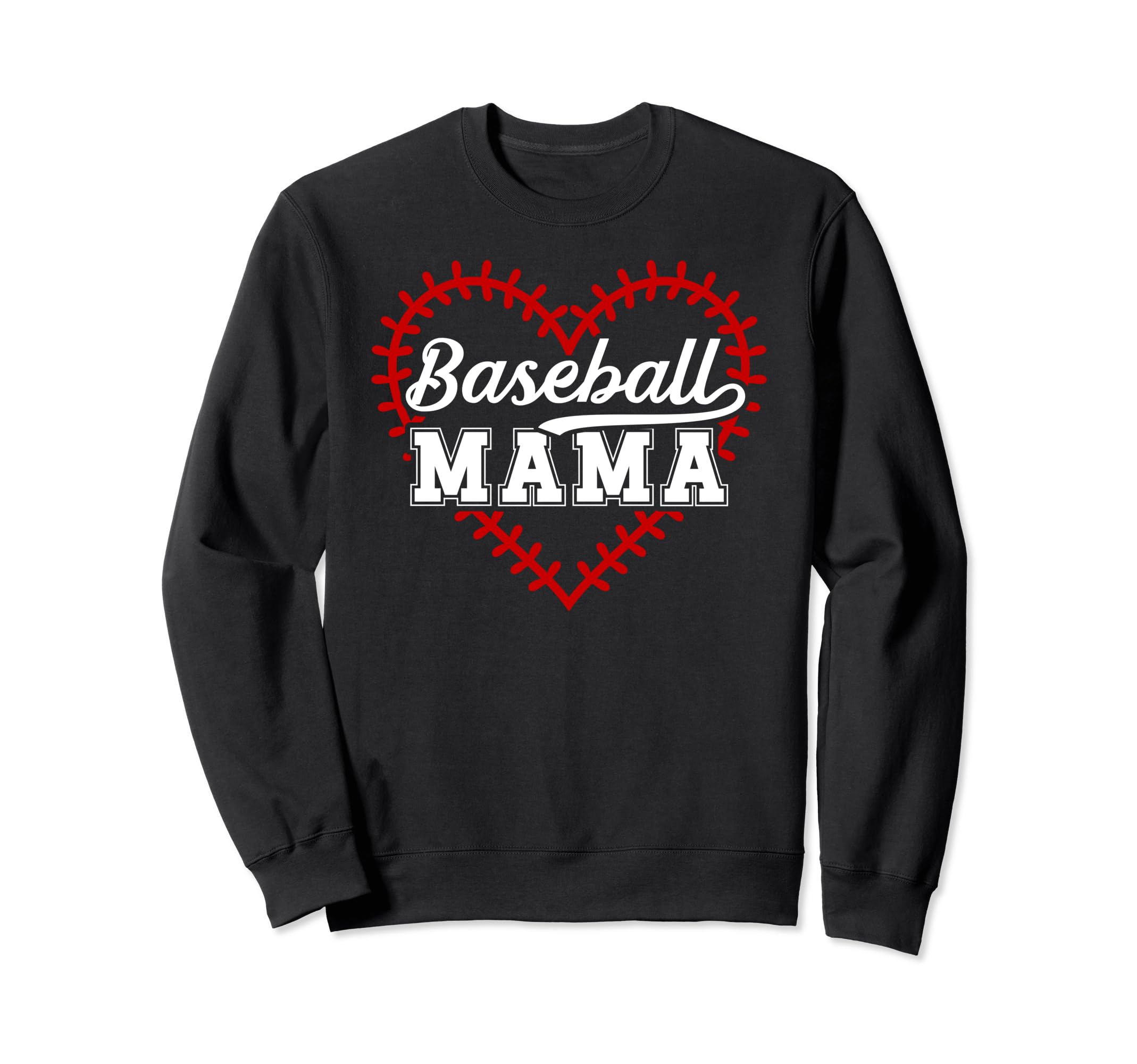Baseball Mama Heart Baseball Mom Sweatshirt - Unique Graphic for Adults - T-Shirt, Sweatshirt, Hoodie